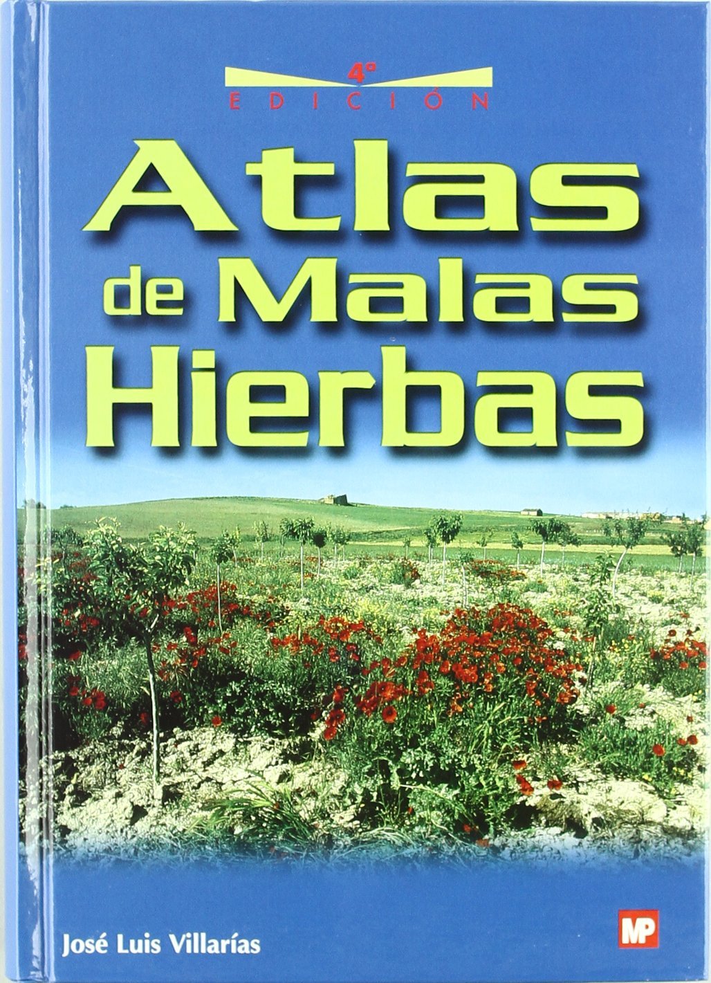 Atlas de malas hierbas (Patología Vegetal)