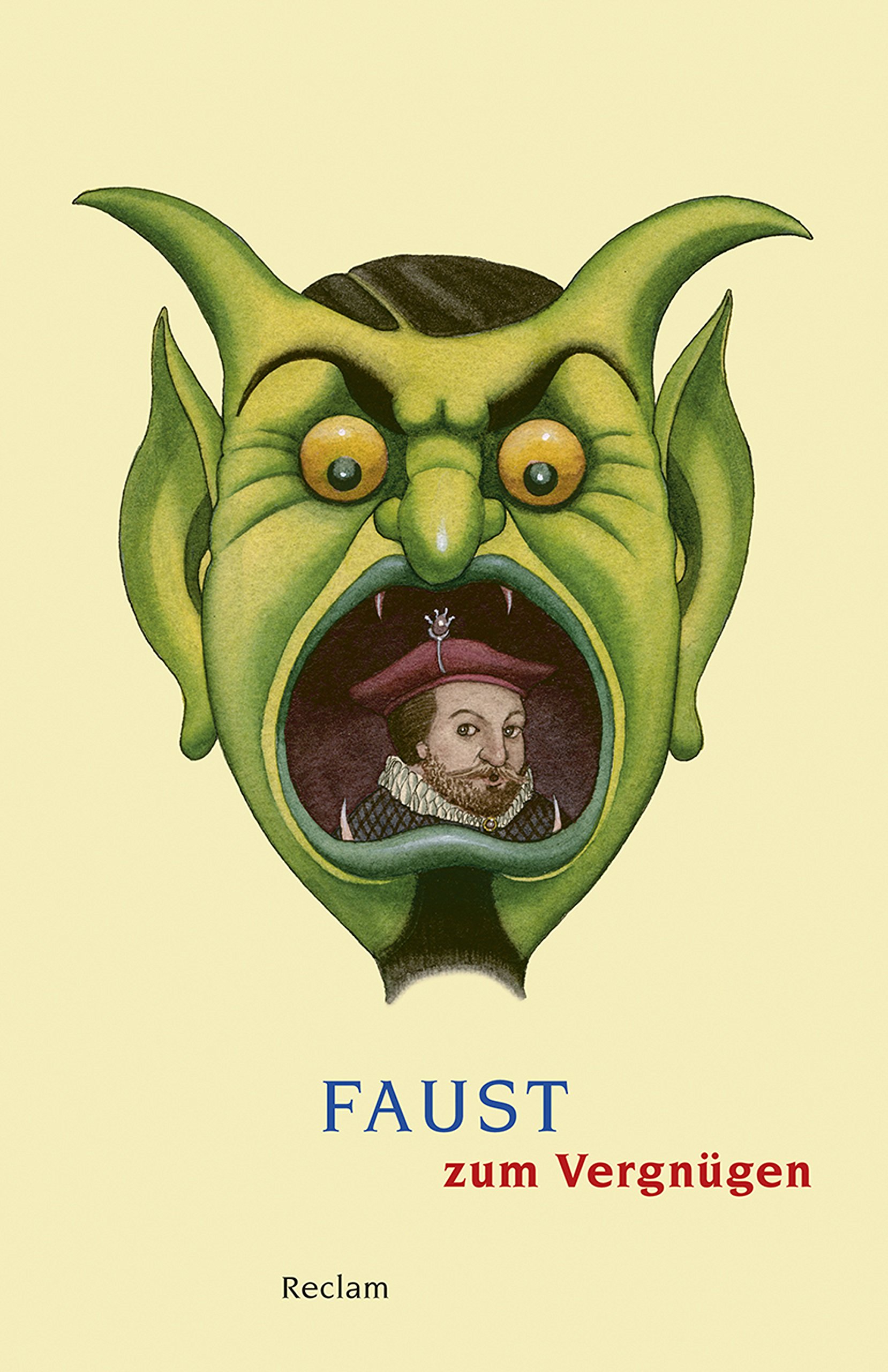 Faust zum Vergnügen: Reclams Universal-Bibliothek (German Edition)