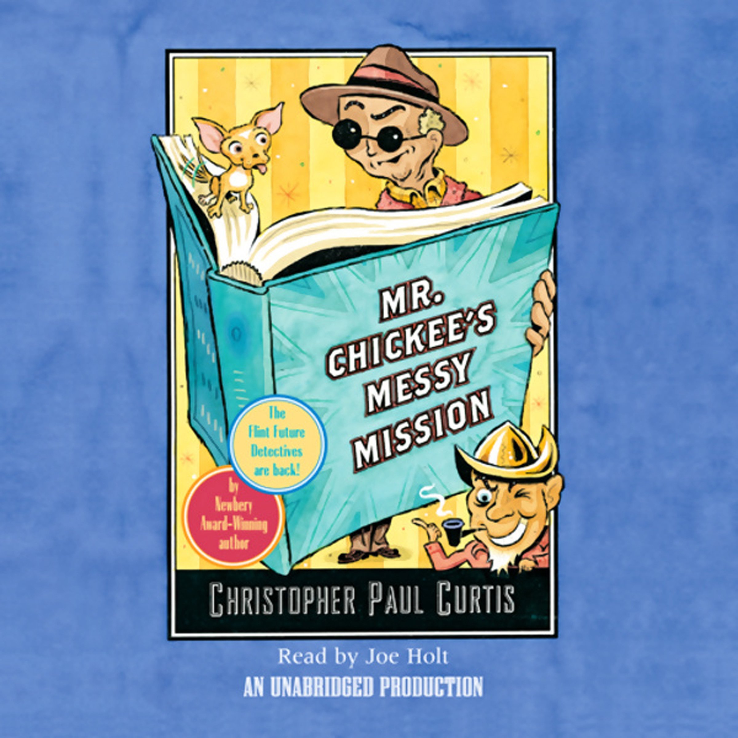 Mr. Chickee's Messy Mission