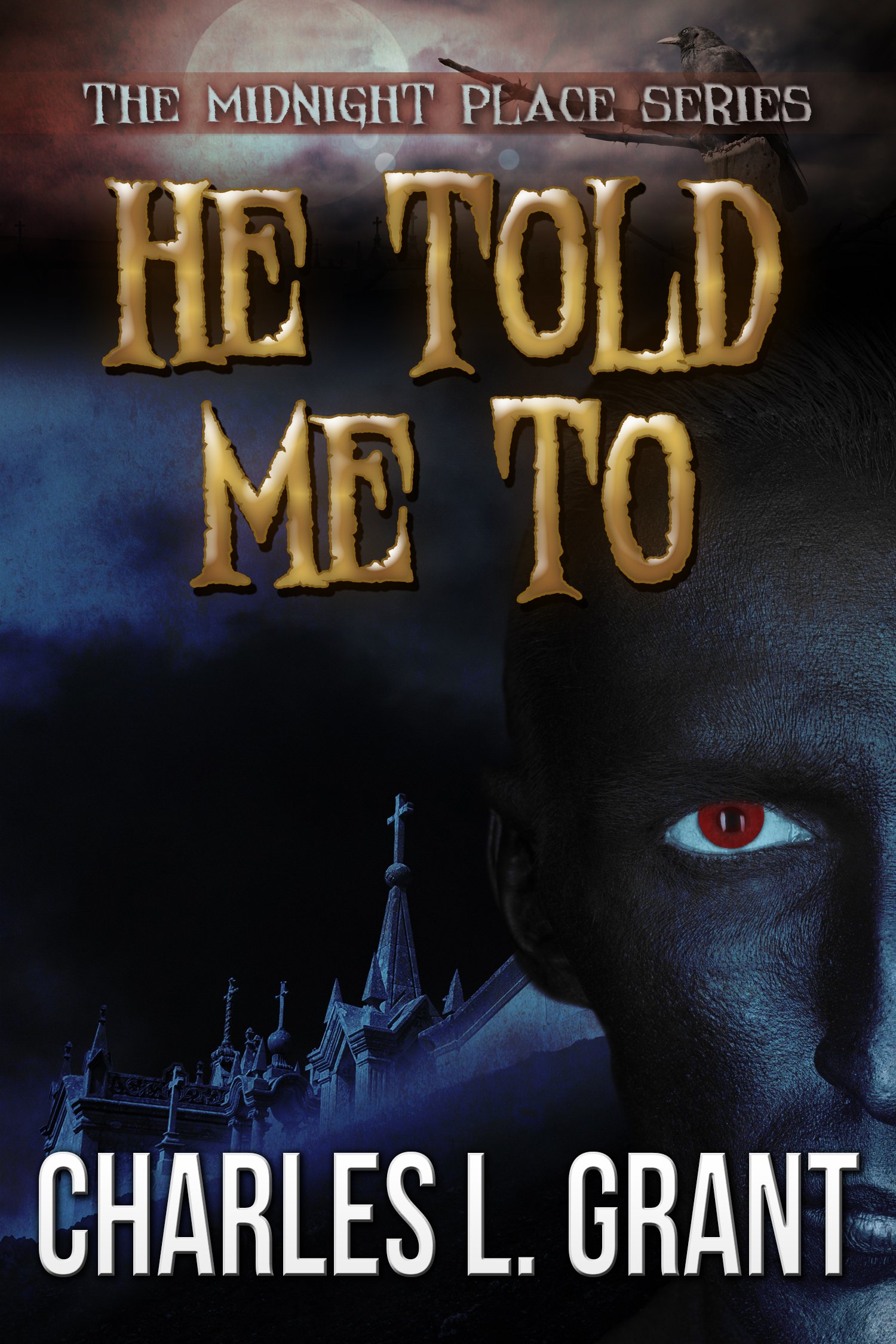 Cover of He Told Me to