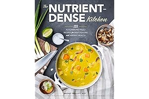 The Nutrient-Dense Kitchen: Nourishing Recipes for Autoimmune Health