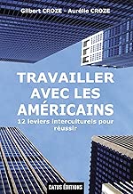 Download TRAVAILLER AVEC LES AMERICAINS PDF