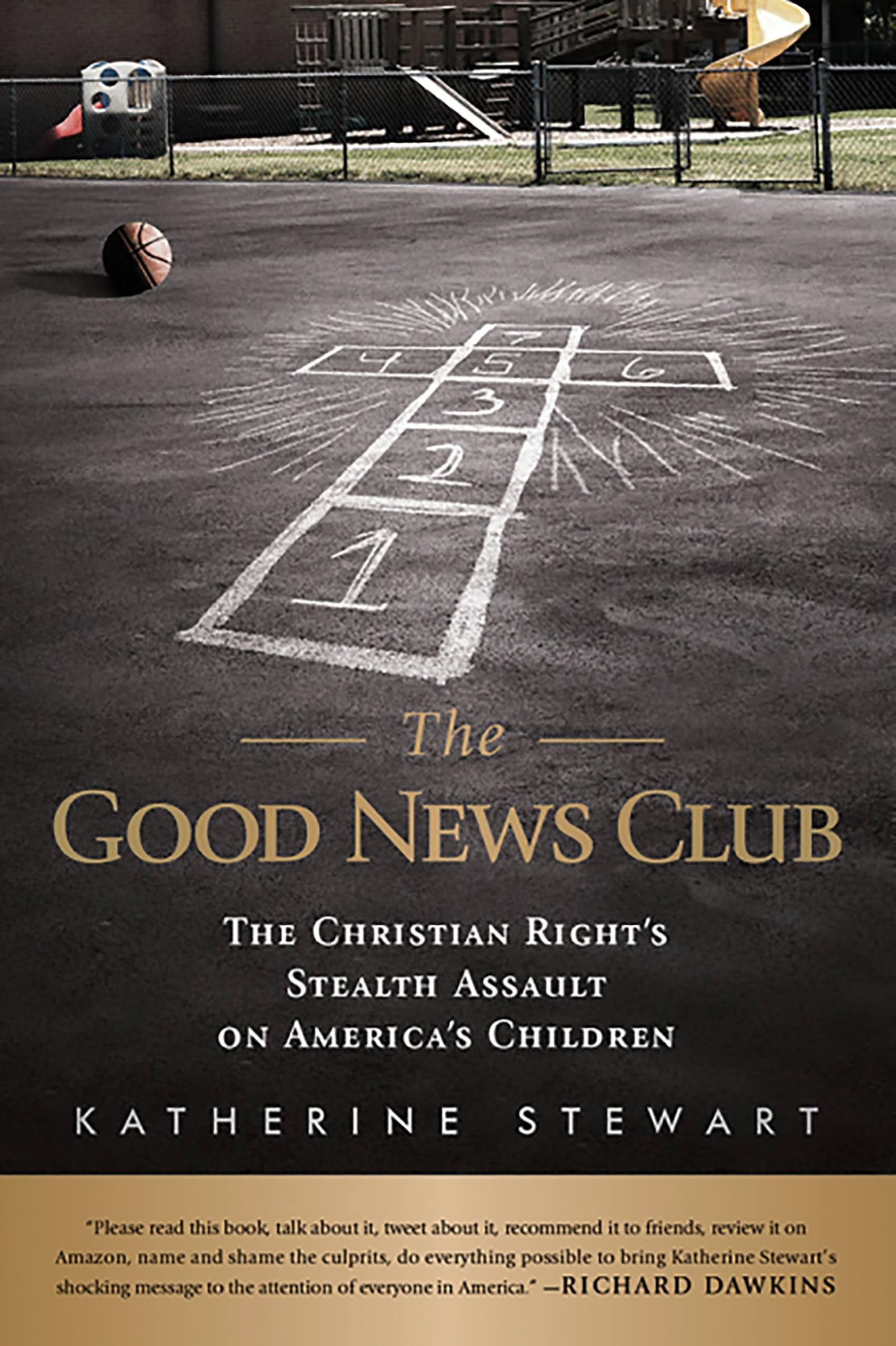 The Good News Club: The Christian Right's Stealth Assault on America's Children Hardcover – January 24, 2012