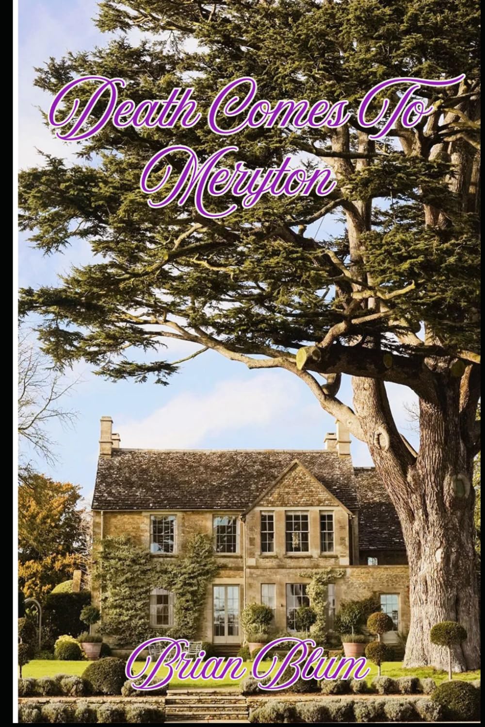 Death Comes To Meryton: A Pride & Prejudice Variation
