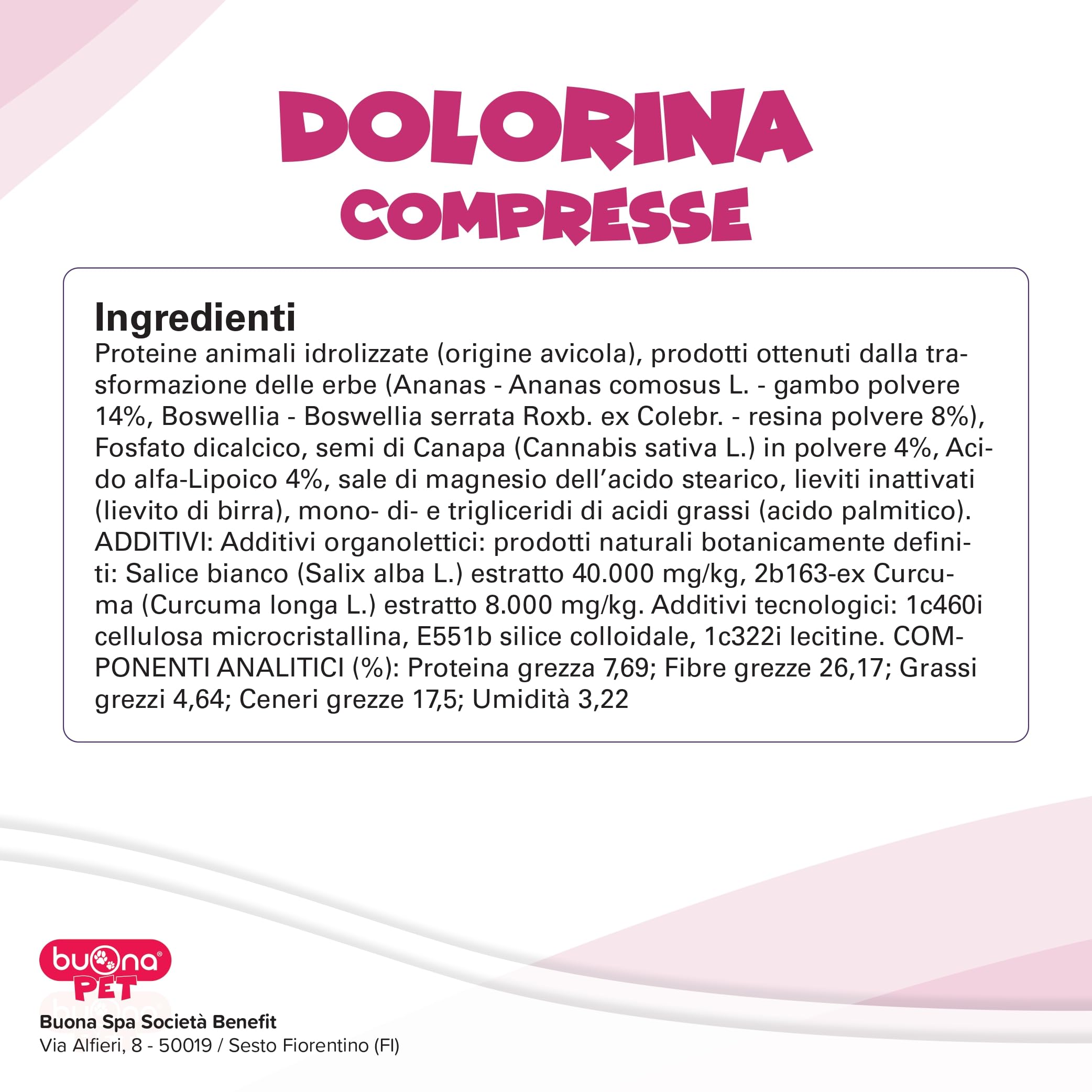 Dolorina Buona Pet Mangime Complementare per Cani e Gatti Con Boswellia, Salice Bianco, Acido Alfa Lipoico, Semi di Canapa e Ananas, Supporto alla Funzione Nocicettiva, 100 Compresse Appetibili