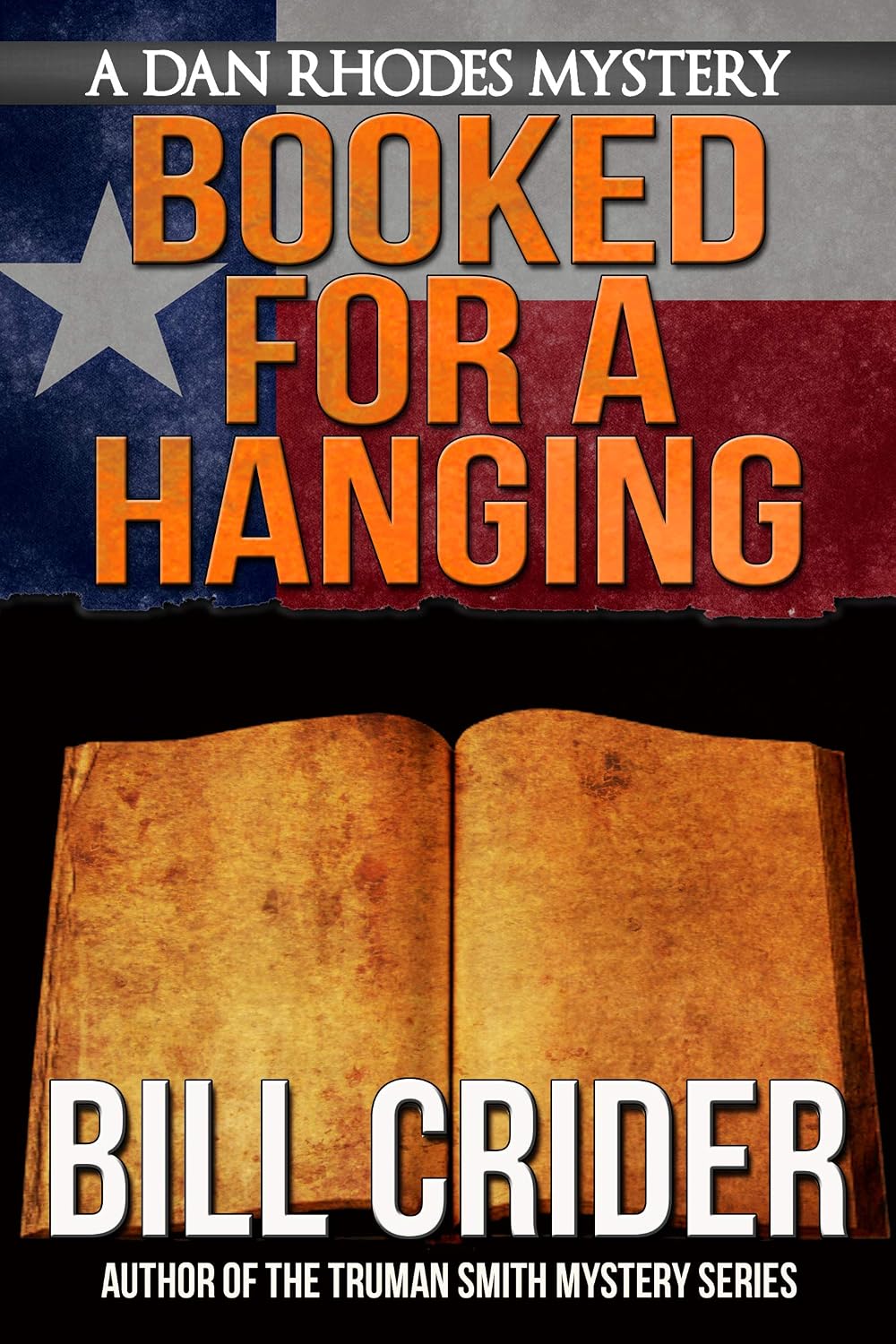 Booked for a Hanging (Sheriff Dan Rhodes Book 6) eBook