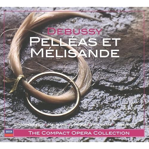 Debussy Pelleas Et Melisande L Act 2 Oui C Est Ici Nous Y Sommes By Camille Maurane Erna Spoorenberg L Orchestre De La Suisse Romande Ernest Ansermet Claude