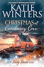 Christmas at Cranberry Cove (A Frosty Season Series Book 7)