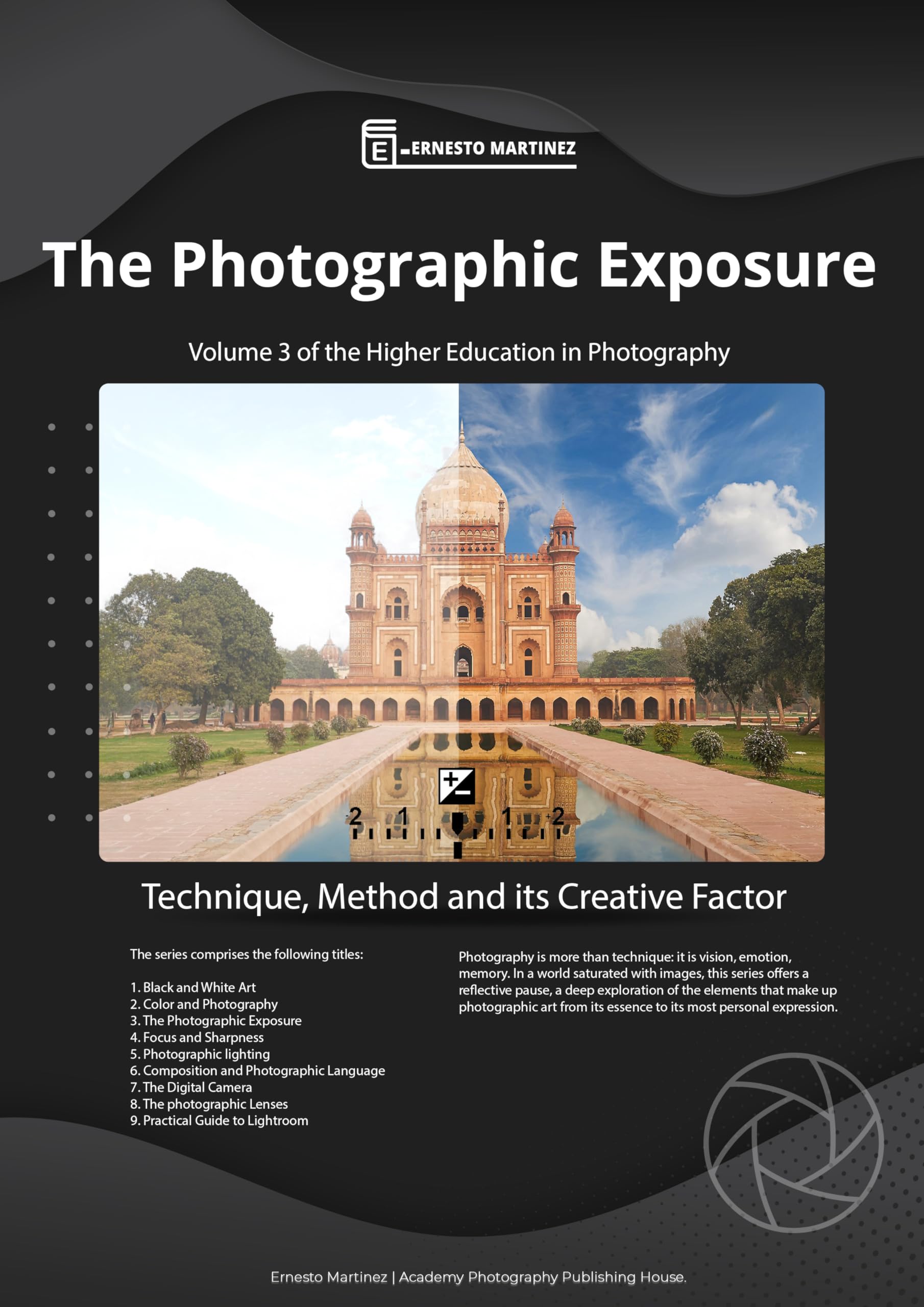 Photographic Exposure manuel complet pour réussir vos photos contrastées