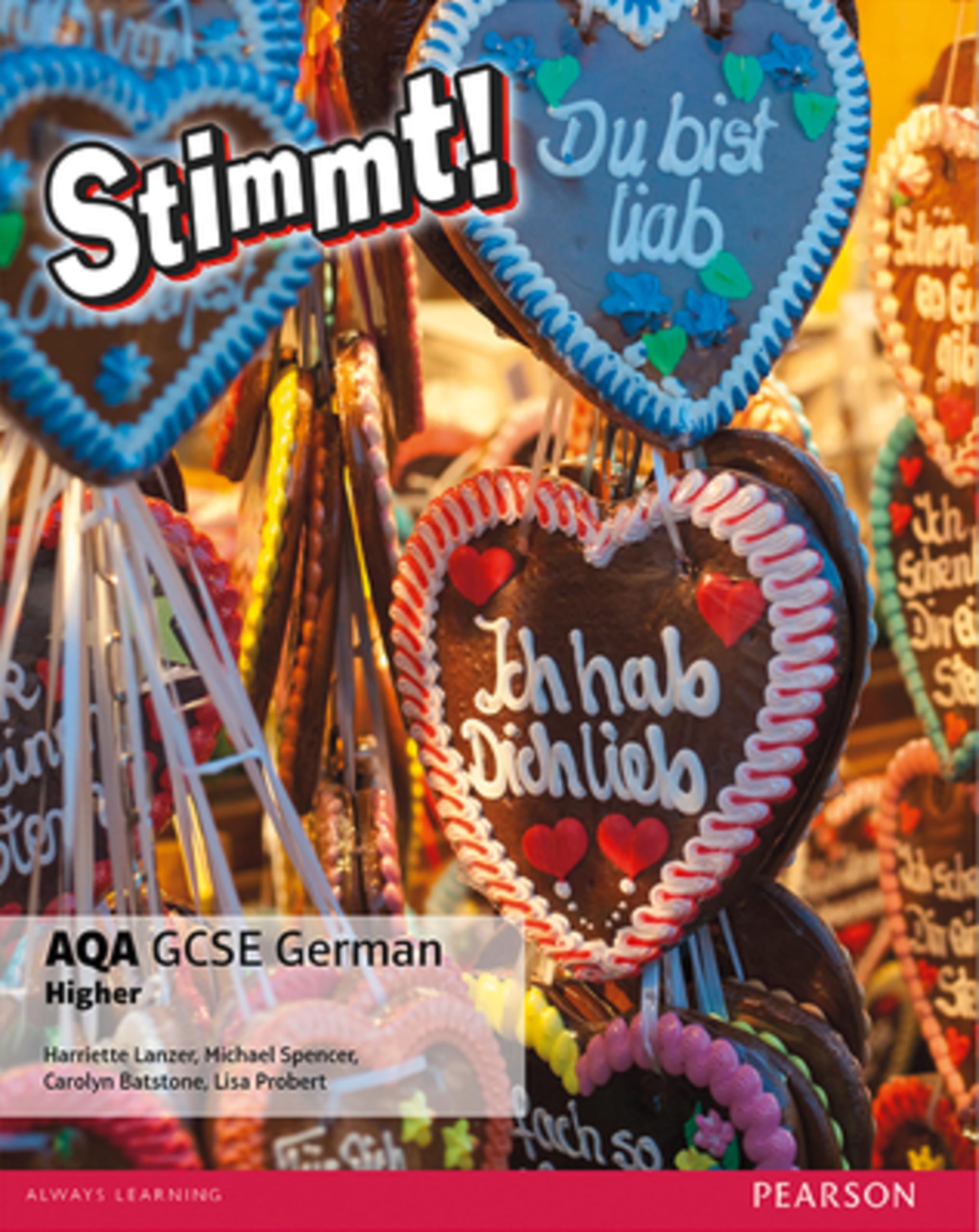 Stimmt! AQA GCSE German Higher Student Book by Carolyn Batstone (Paperback Book)