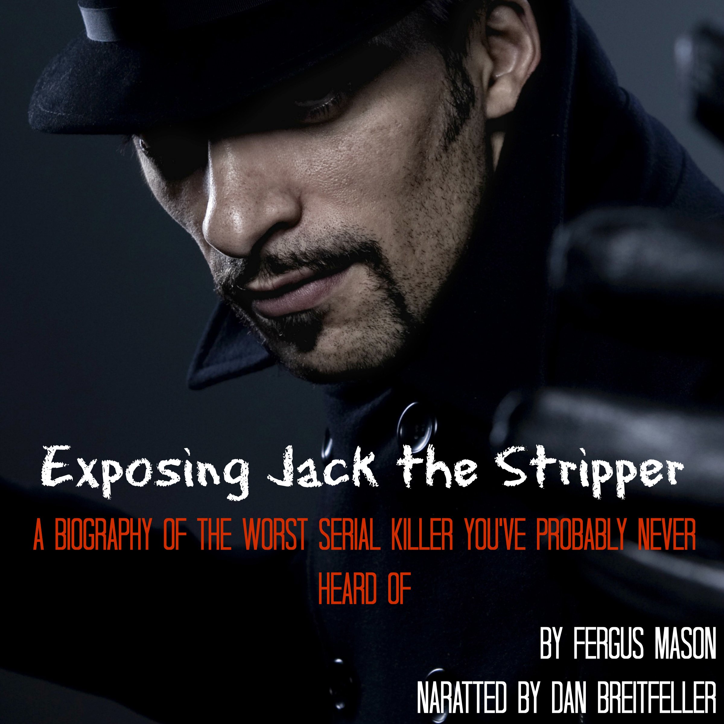 Exposing Jack the Stripper