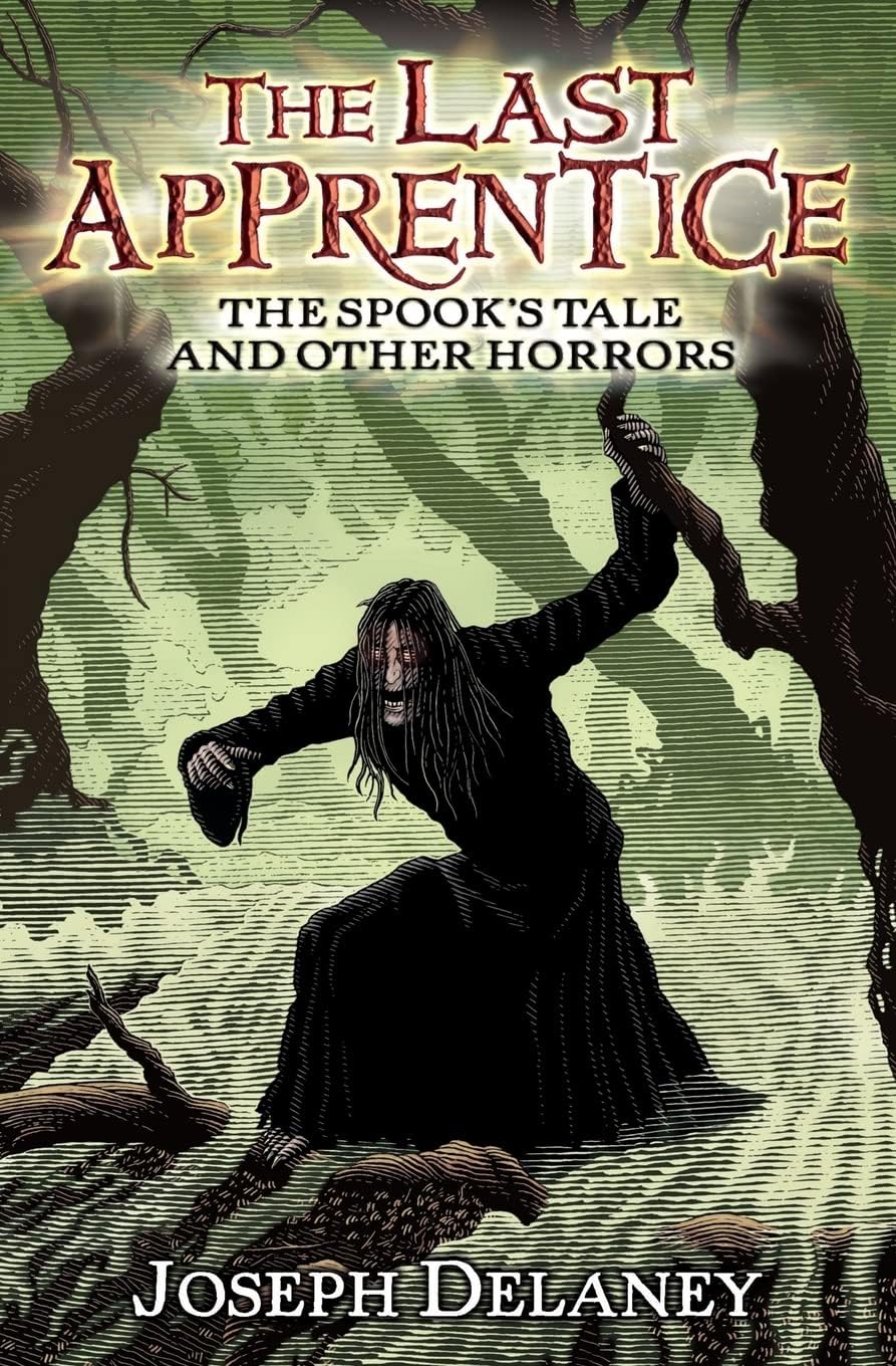 The Last Apprentice: The Spook's Tale: And Other Horrors โ A Dark Fantasy Story Collection About the Spook, Alice, and Grimalkin for Children (Last Apprentice Short Fiction, 1)
