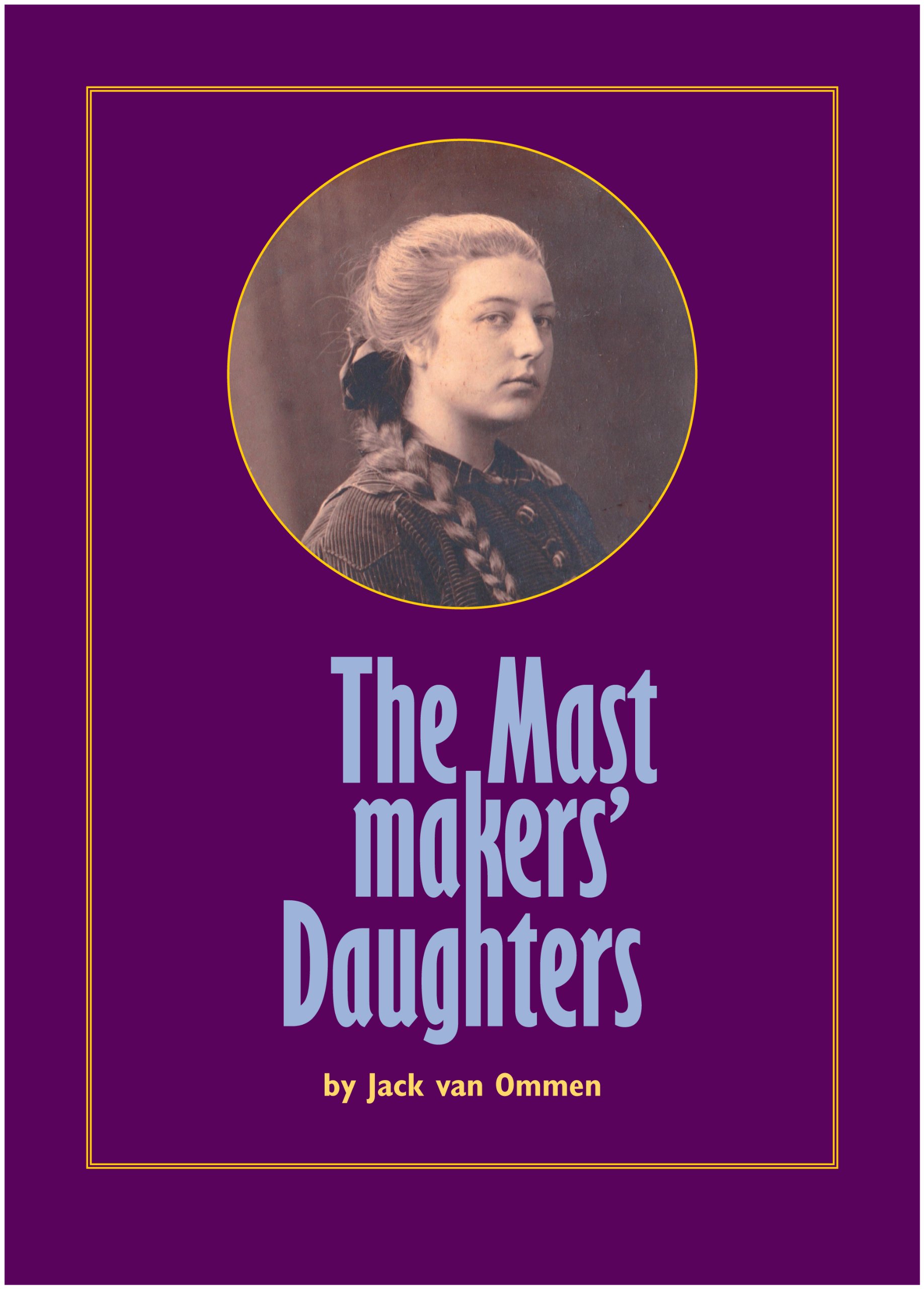 The Mastmakers' Daughters