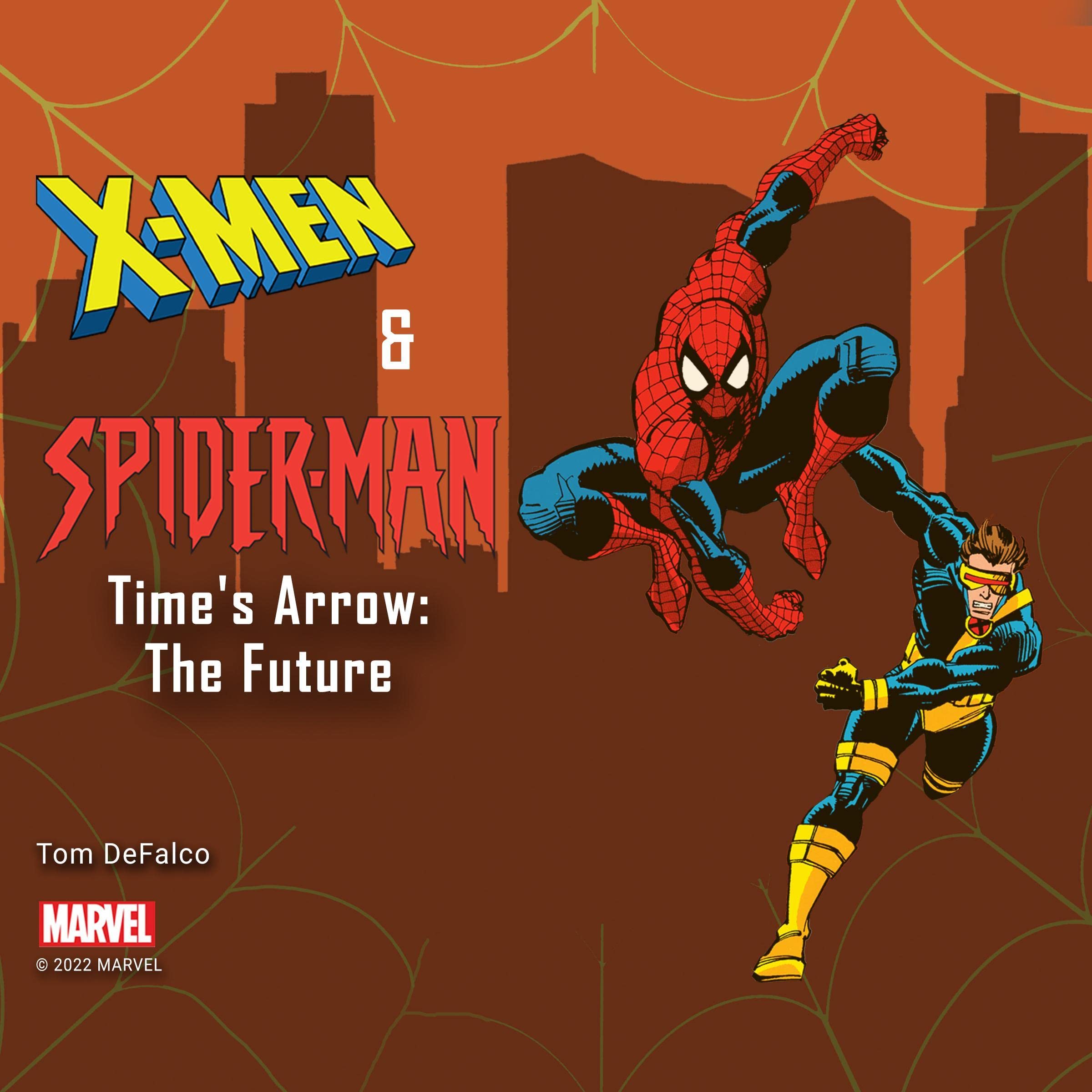 Cover art for X-Men and Spider-Man: Time's Arrow: The Future