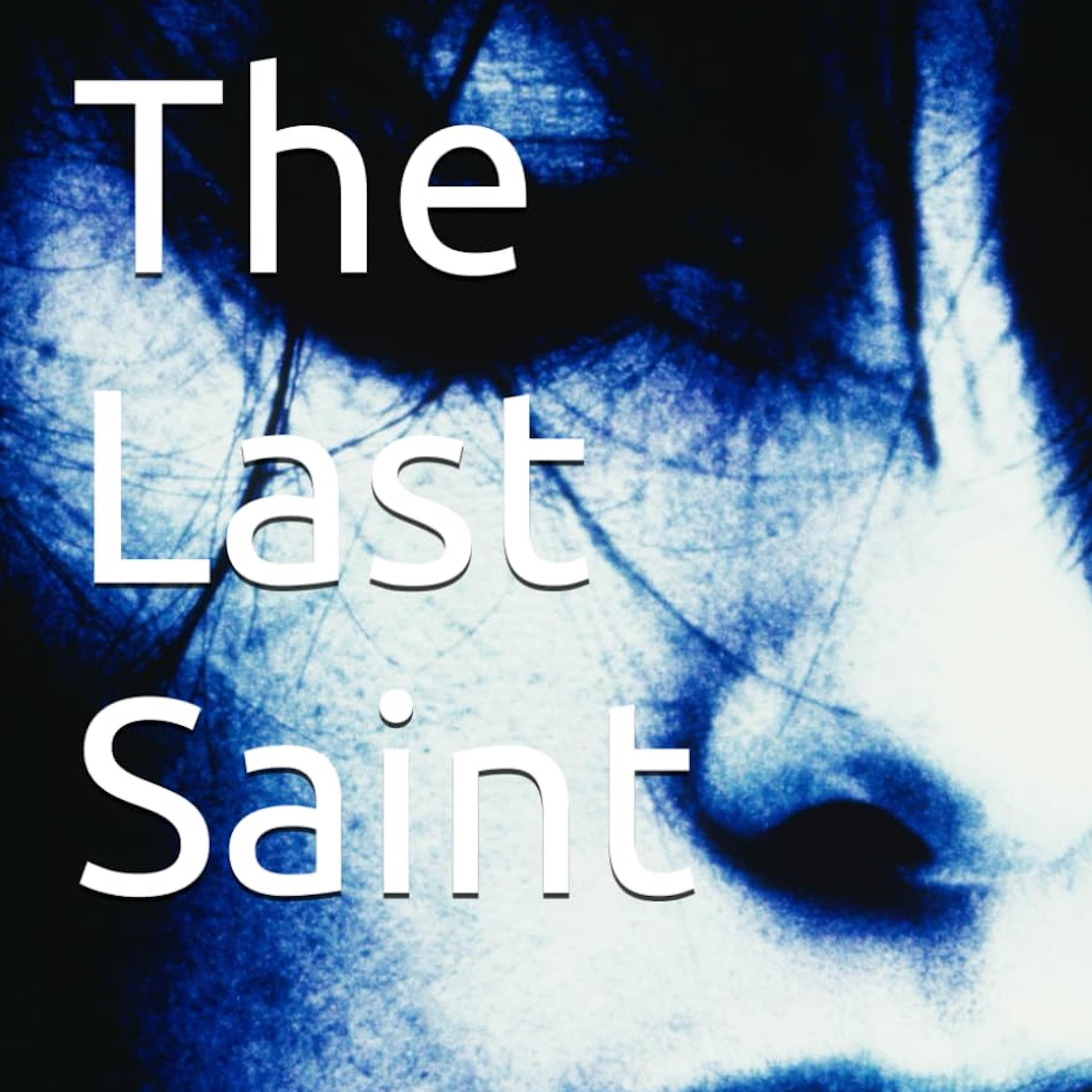 The Last Saint
