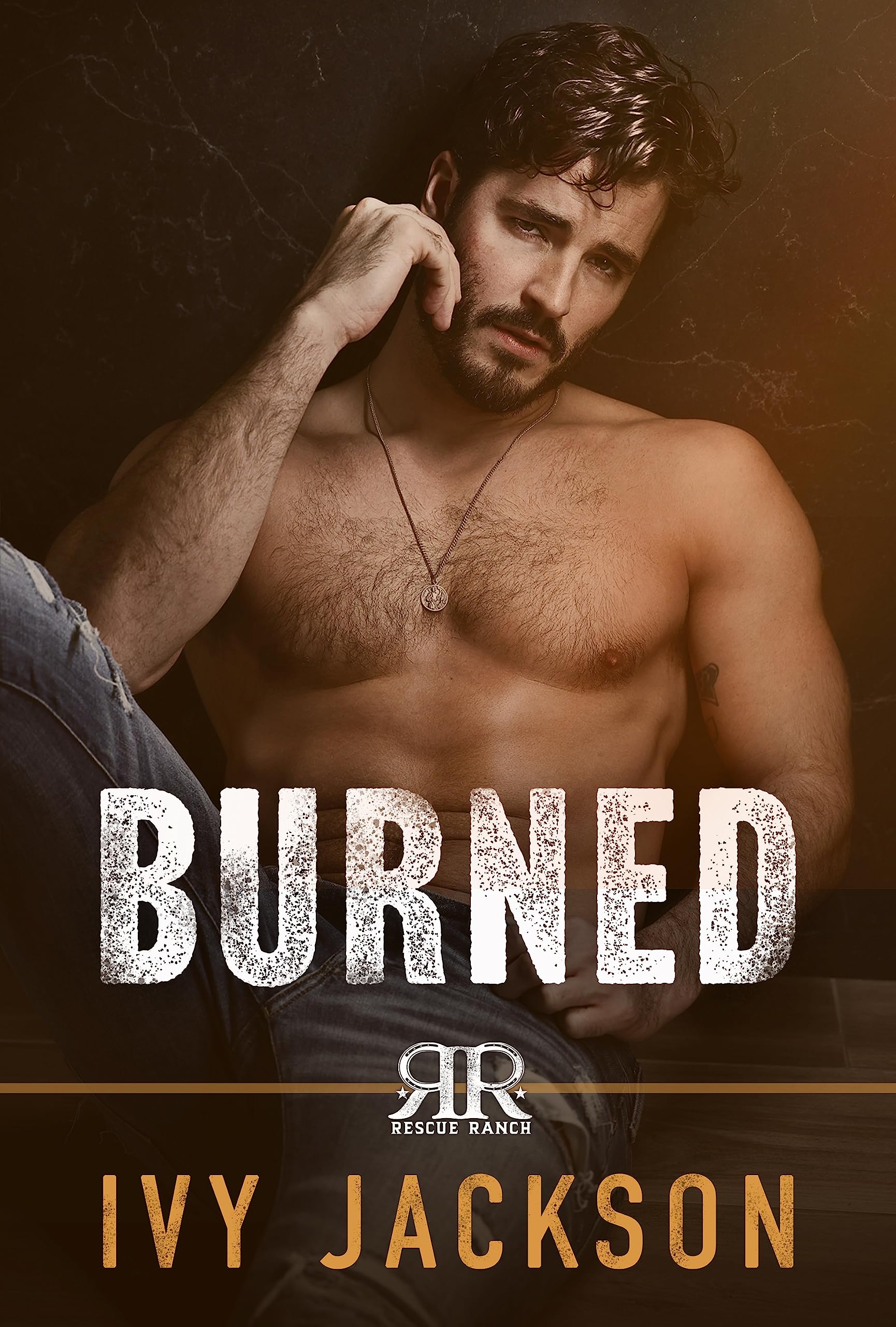 Burned: A Single Dad Romance (Rescue Ranch Book 1)
