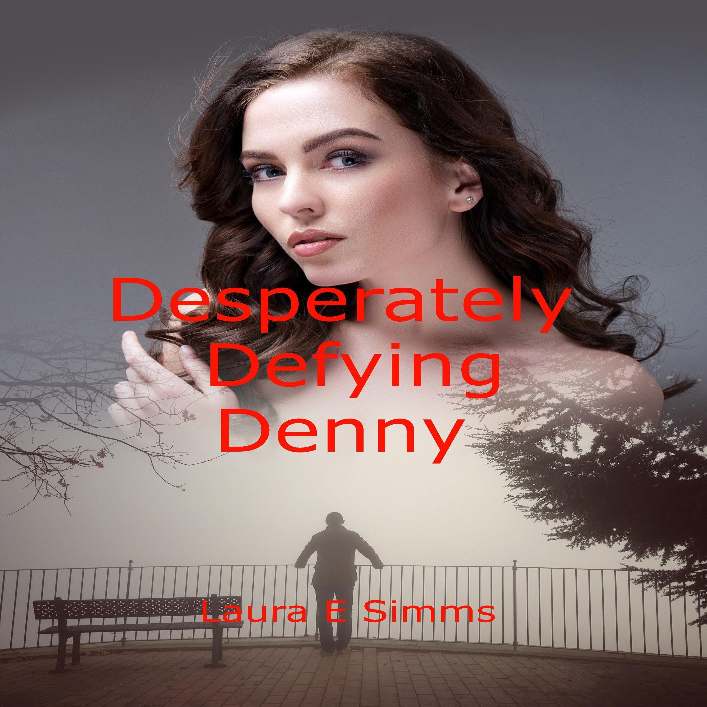 Cover art for Desperately Defying Denny