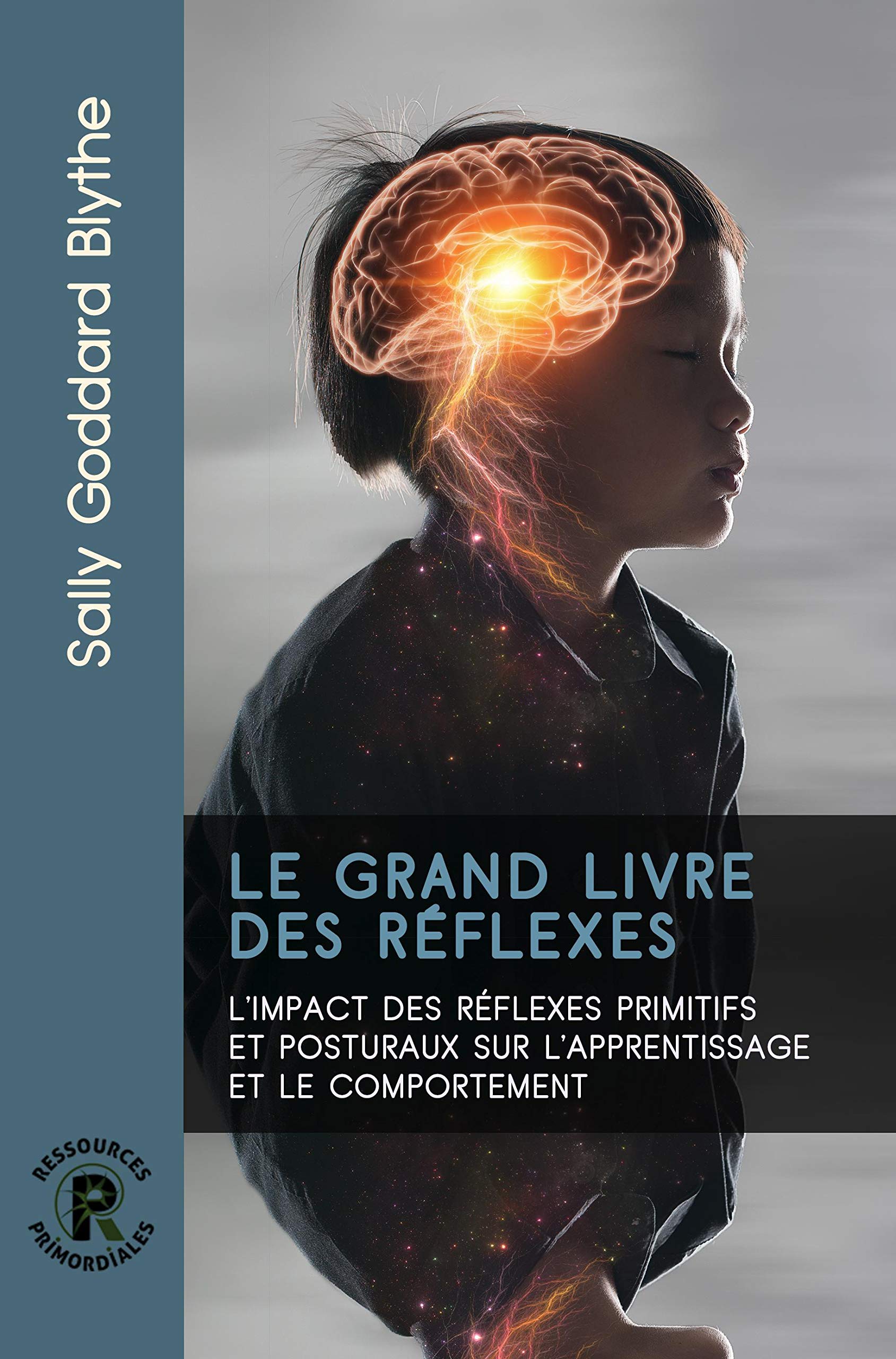 Le Grand Livre des réflexes