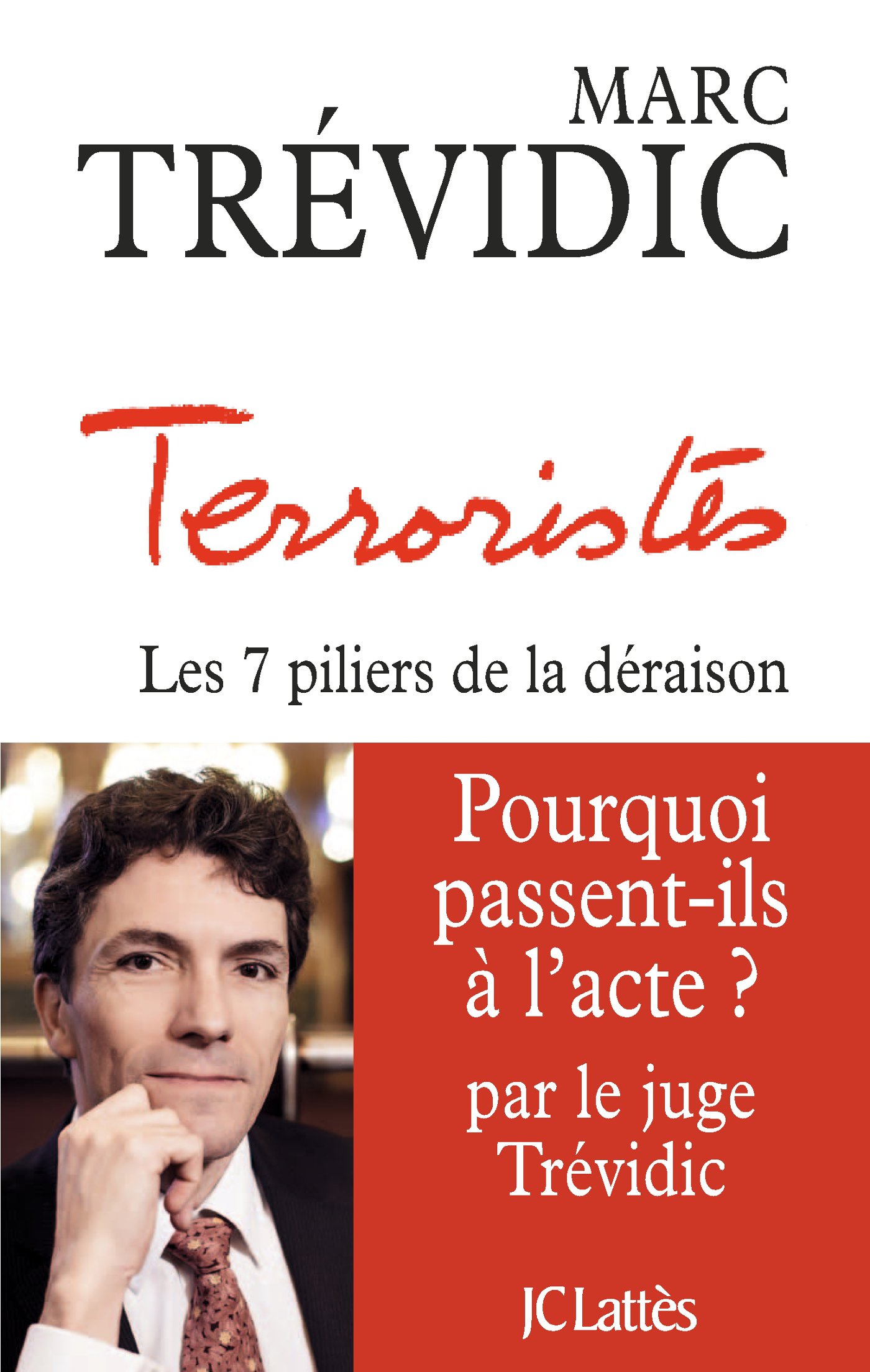 Terroristes (Essais et documents) (French Edition)