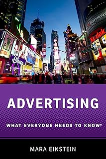 Advertising: What Everyone Needs to Know®