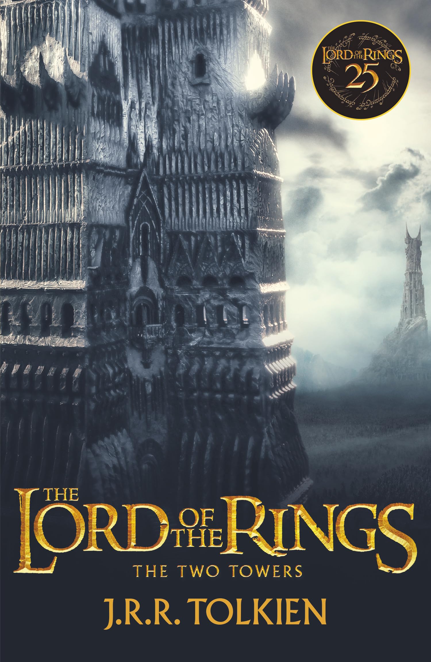The Two Towers (The Lord of the Rings, Book 2) by J. R. R. Tolkien