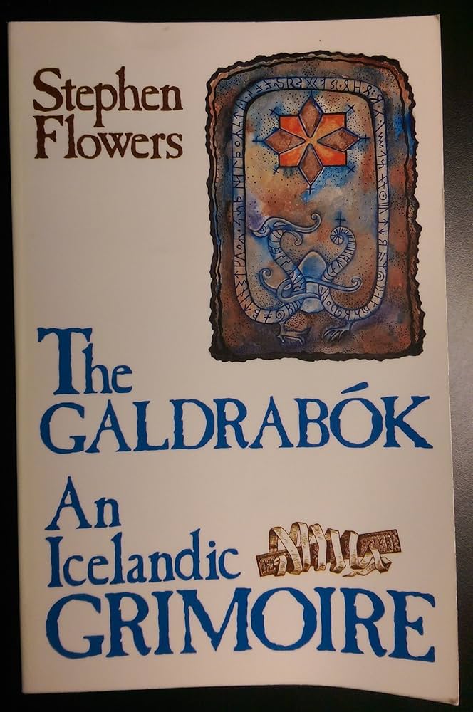 1点物『古の符術：タワーバスターステイヴ』〜Galdrabók「魔法書」〜 Amazon | Galdrabok: An Icelandic Grimoire | Flowers, Stephen