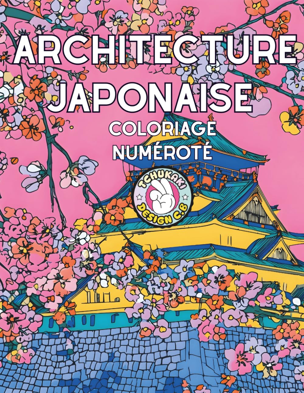 Architecture japonaise coloriage numéroté: Livre de coloriage mystère adulte – temples, pagodes, châteaux et sanctuaires japonais à révéler par numéros – détente, créativité et voyage au cœur du Japon