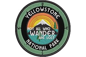Yellowstone National Park - Not All Who Wander Embroidered 3.5'' Patch