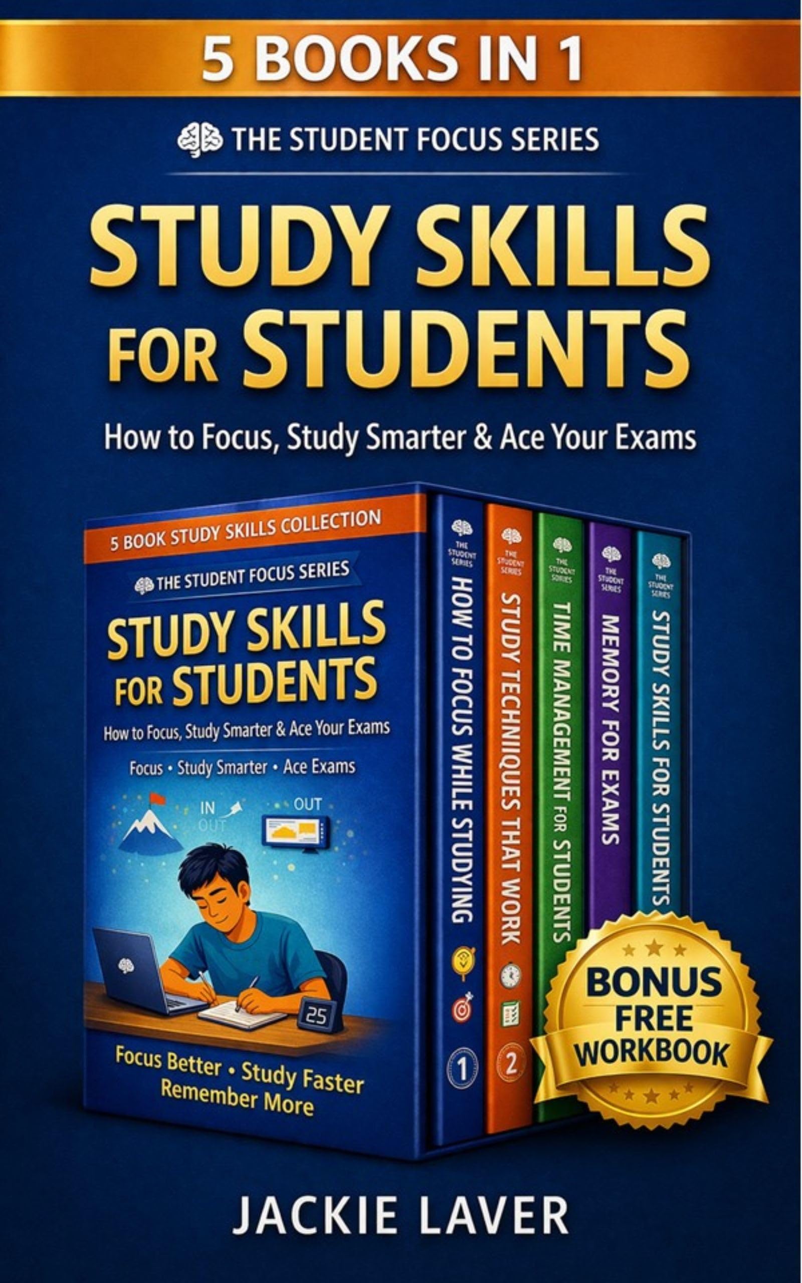 Study Skills for Students (Student Focus Series Book 6)