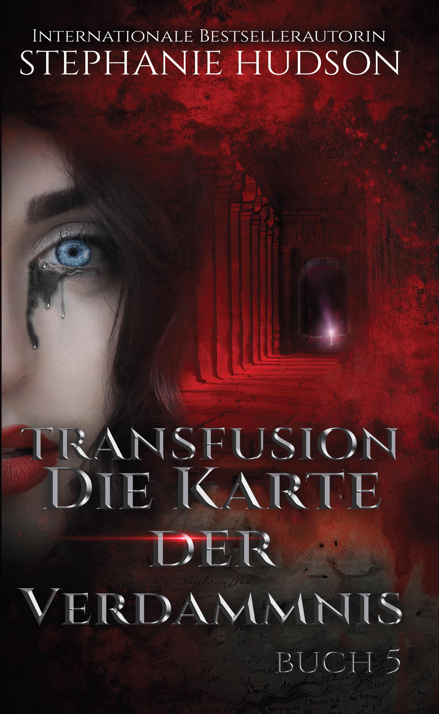 Die Karte der Verdammnis: Paranormale Vampir-Romanze, Buch #5 (Transfusion Reihe)