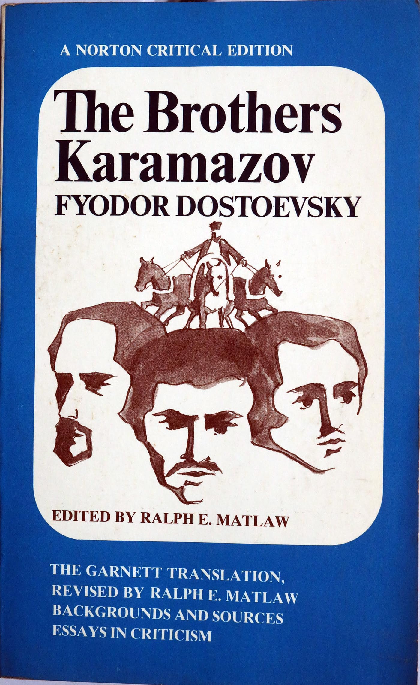 The Brothers Karamazov: The Garnett Translation (Norton Critical Editions)