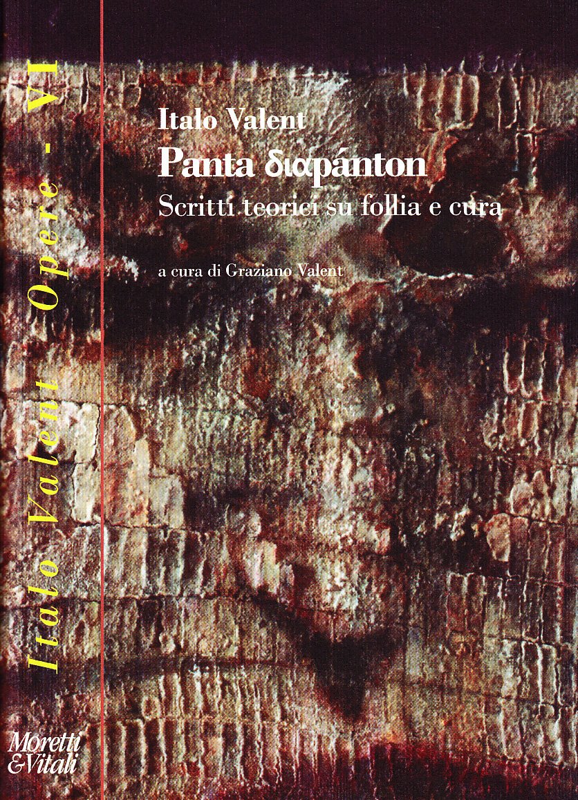 Panta DiapáNton. Scritti Teorici Su Follia E Cura - 4