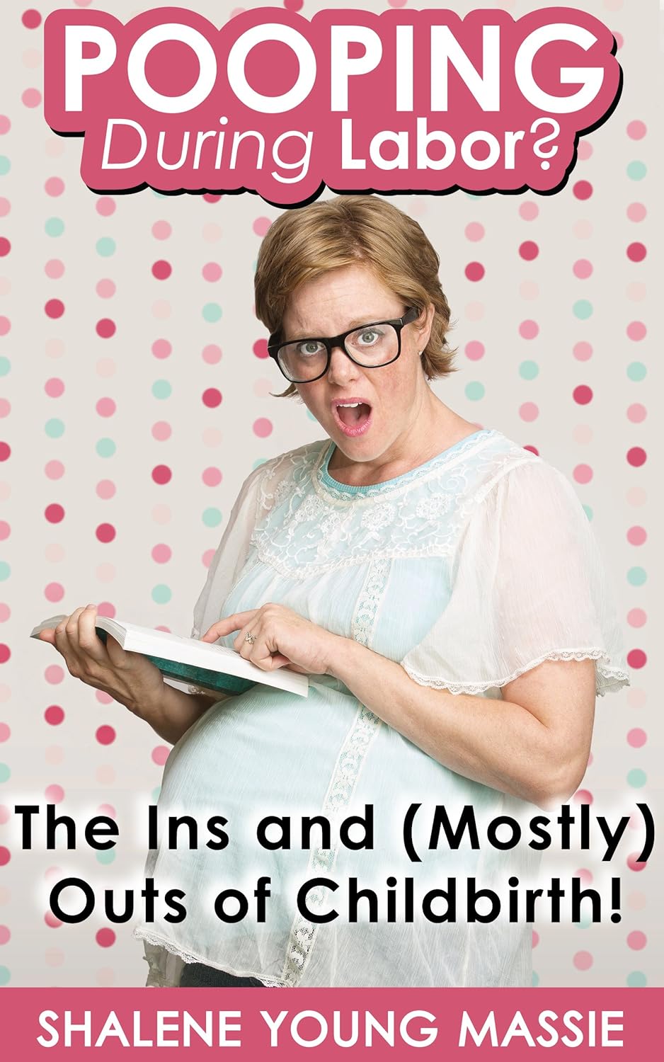 POOPING During Labor? The Ins and (Mostly) Outs of Childbirth