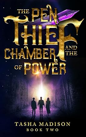 The Pen Thief and the Chamber of Power