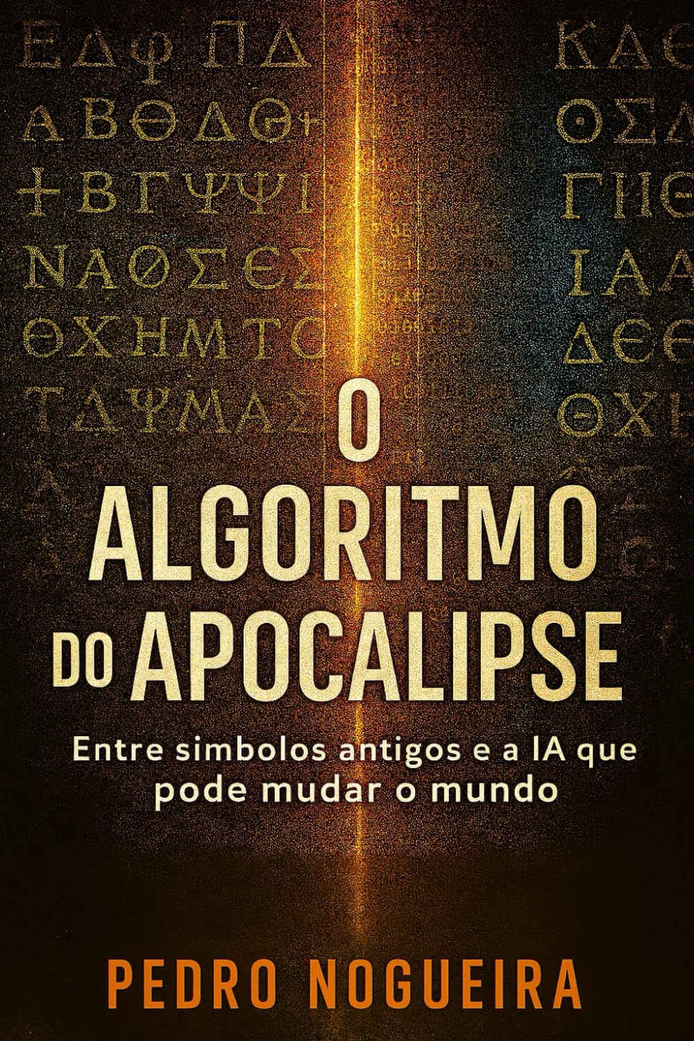 O Algoritmo do Apocalipse: Entre símbolos antigos e a IA que pode mudar o mundo