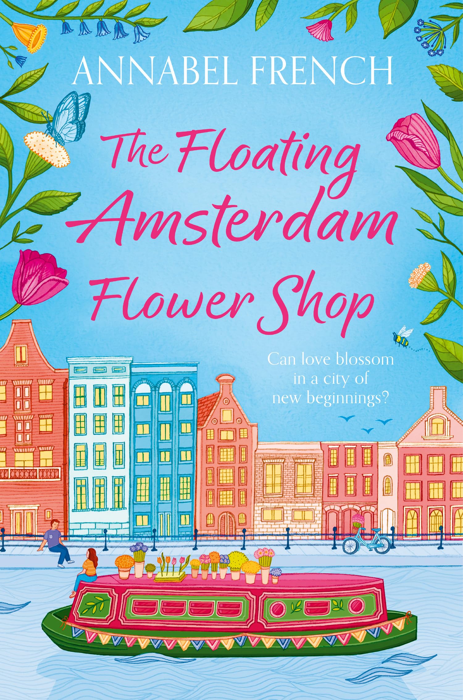 The Floating Amsterdam Flower Shop by Annabel French (Paperback Book)