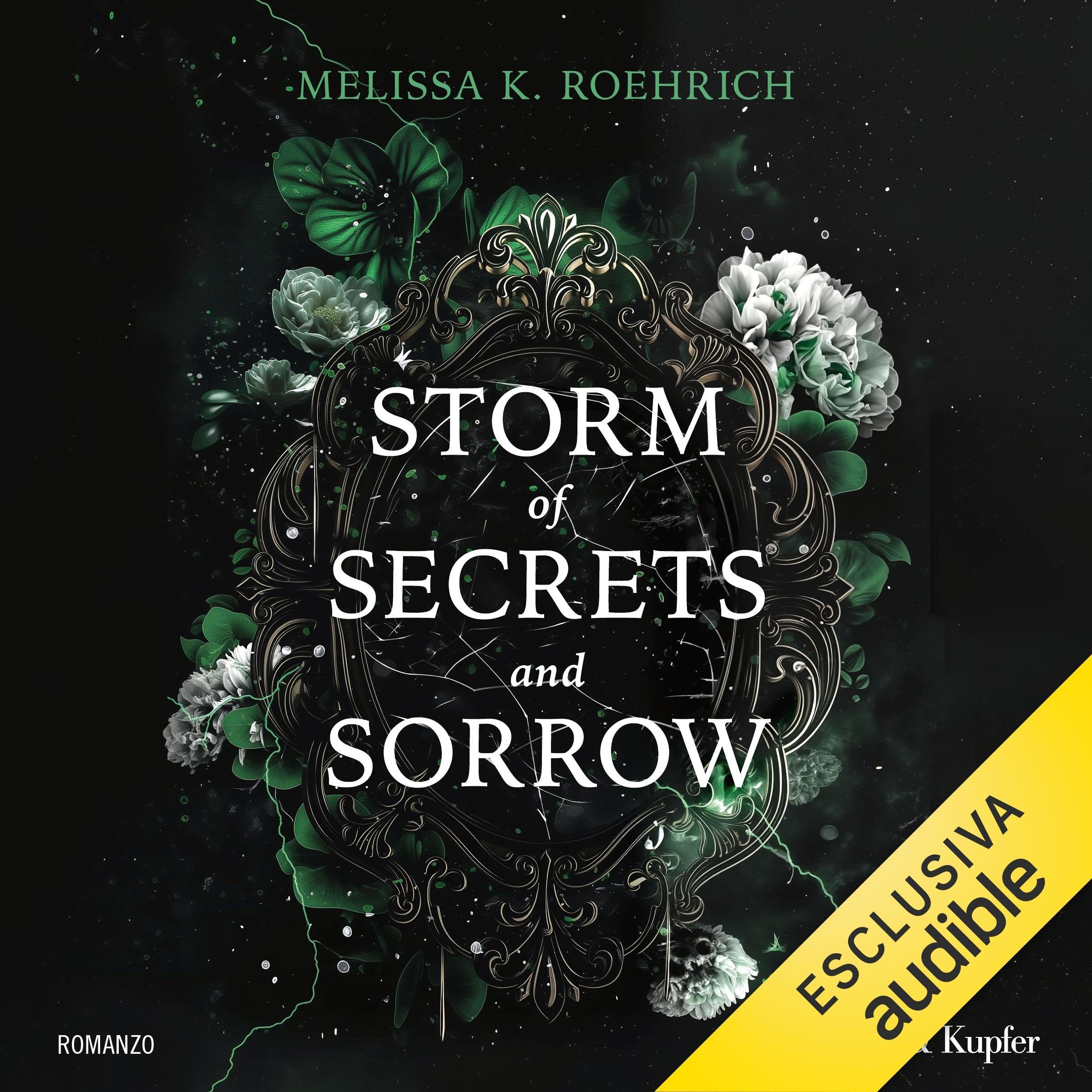 Storm of secrets and sorrow (edizione italiana): The Legacy Series, Band 2