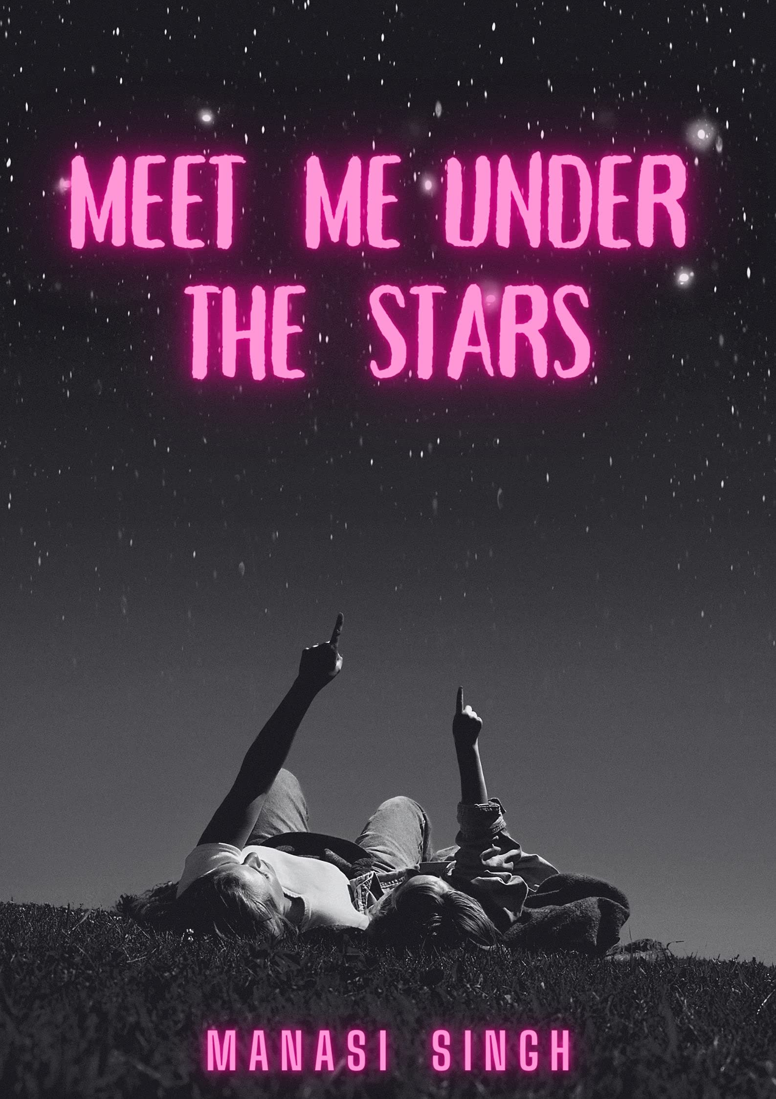 Meet Me Under the Stars: An opposites attract second chance romance