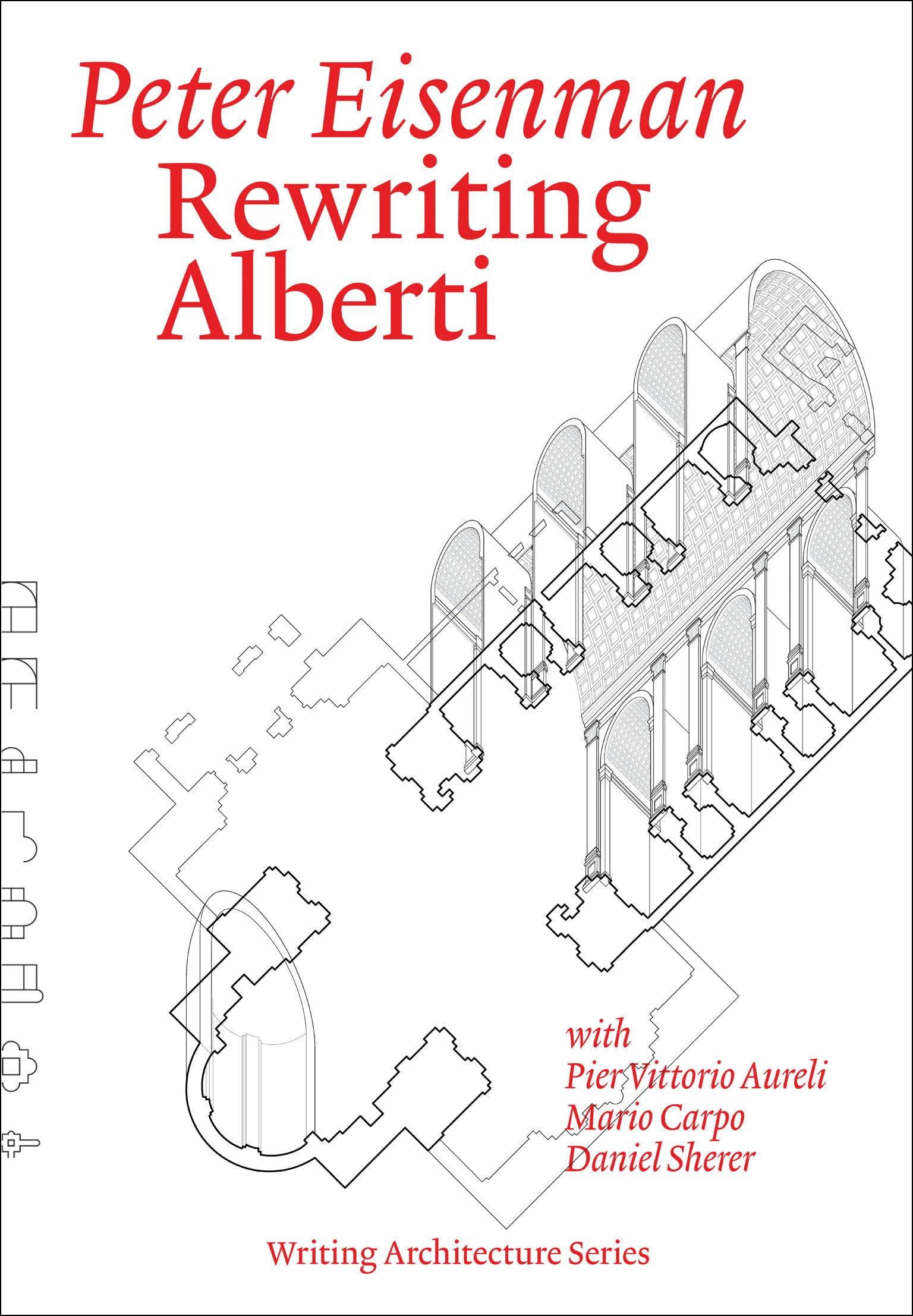 Rewriting Alberti (Writing Architecture)