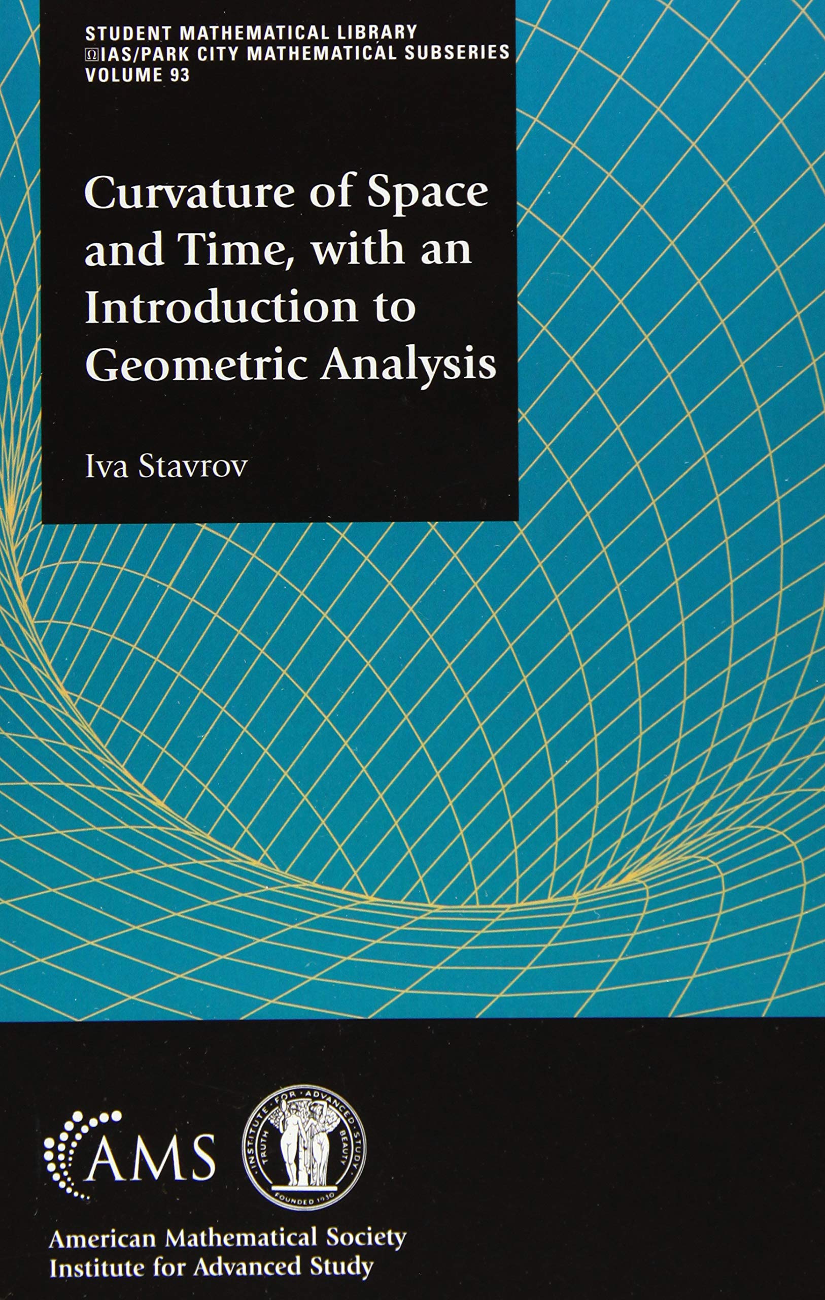 Curvature of Space and Time, with an Introduction to Geometric Analysis Stavrov