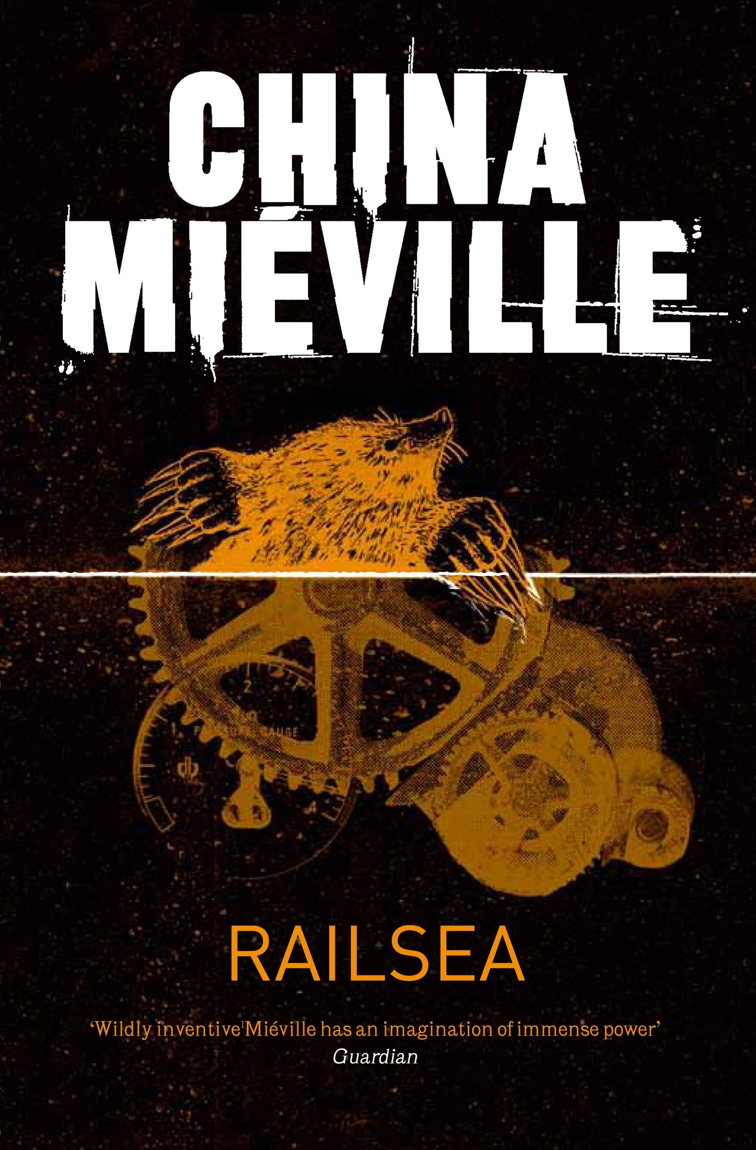 Railsea By China Mieville. 9781447213673