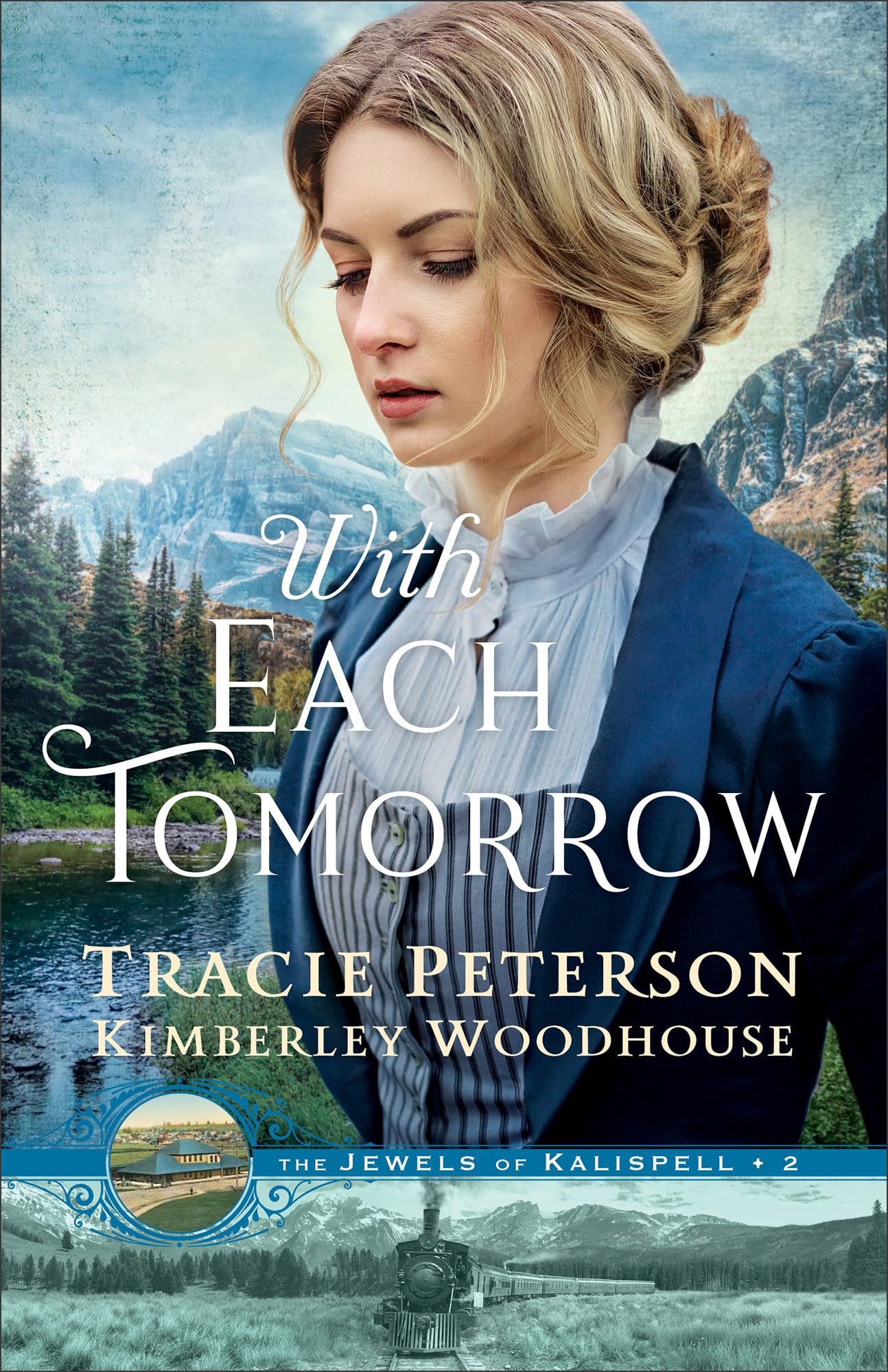 With Each Tomorrow (The Jewels of Kalispell): 2