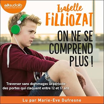 On ne se comprend plus Livre Audio par Isabelle Filliozat episode artwork