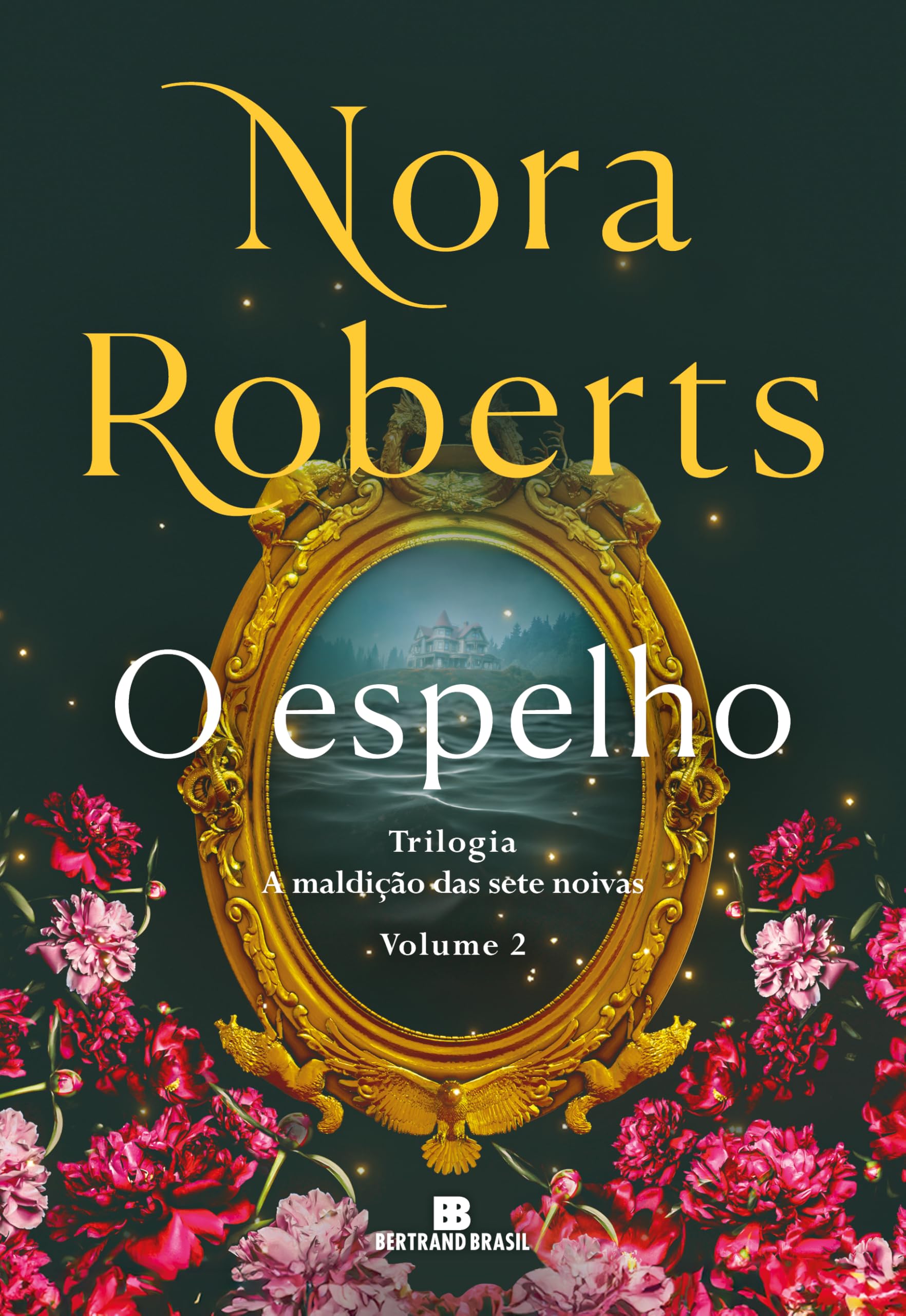 O espelho (Vol. 2 A maldição das sete noivas) | Amazon.com.br