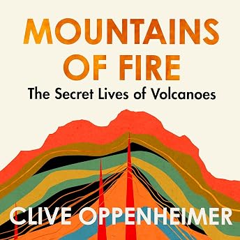 Mountains of Fire Audiobook by Clive Oppenheimer episode artwork