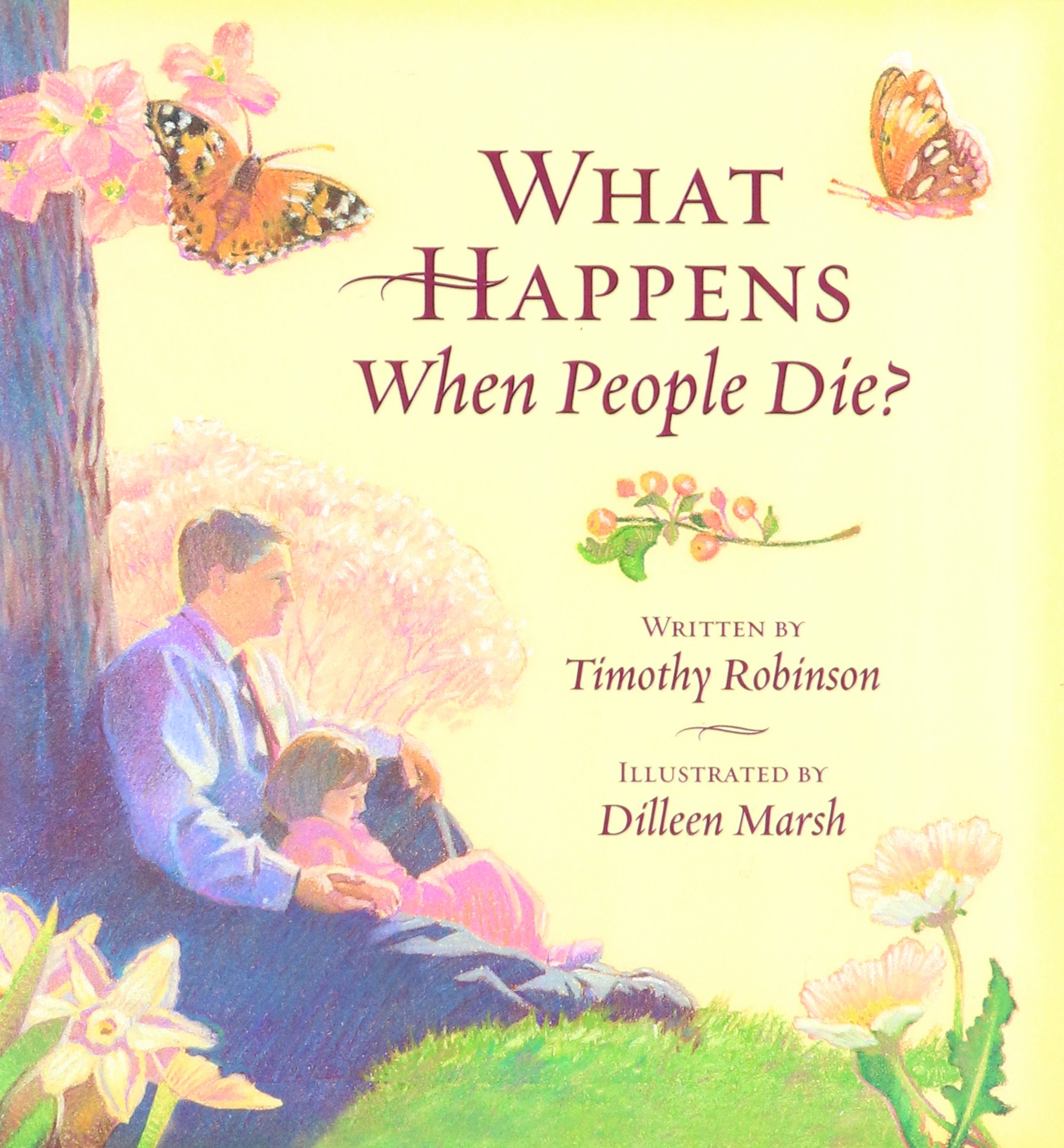 What Happens When People Die?