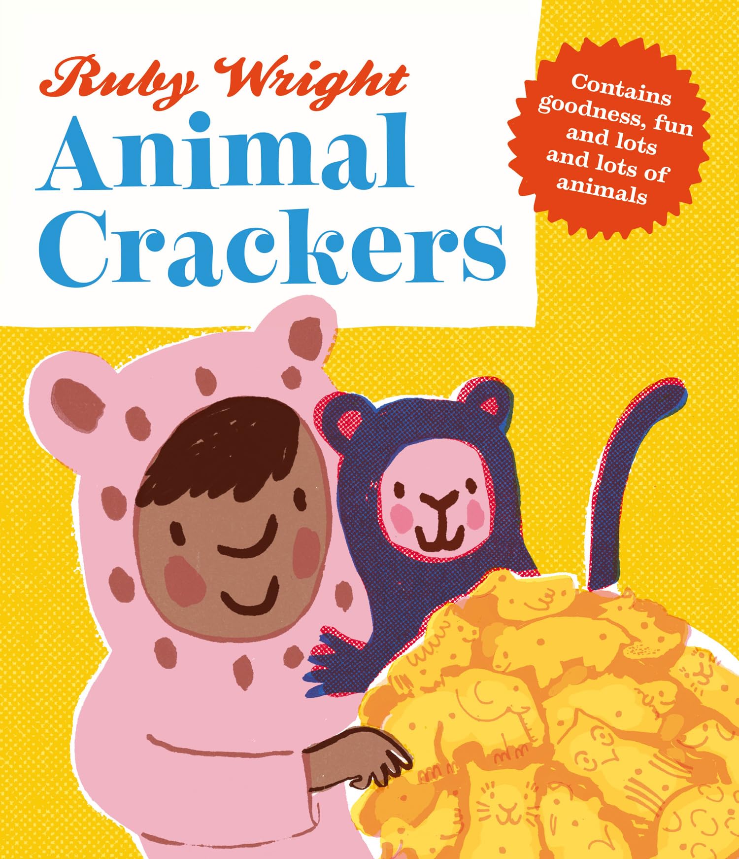 Animal Crackers by Ruby Wright HARDBACK 9781915395016