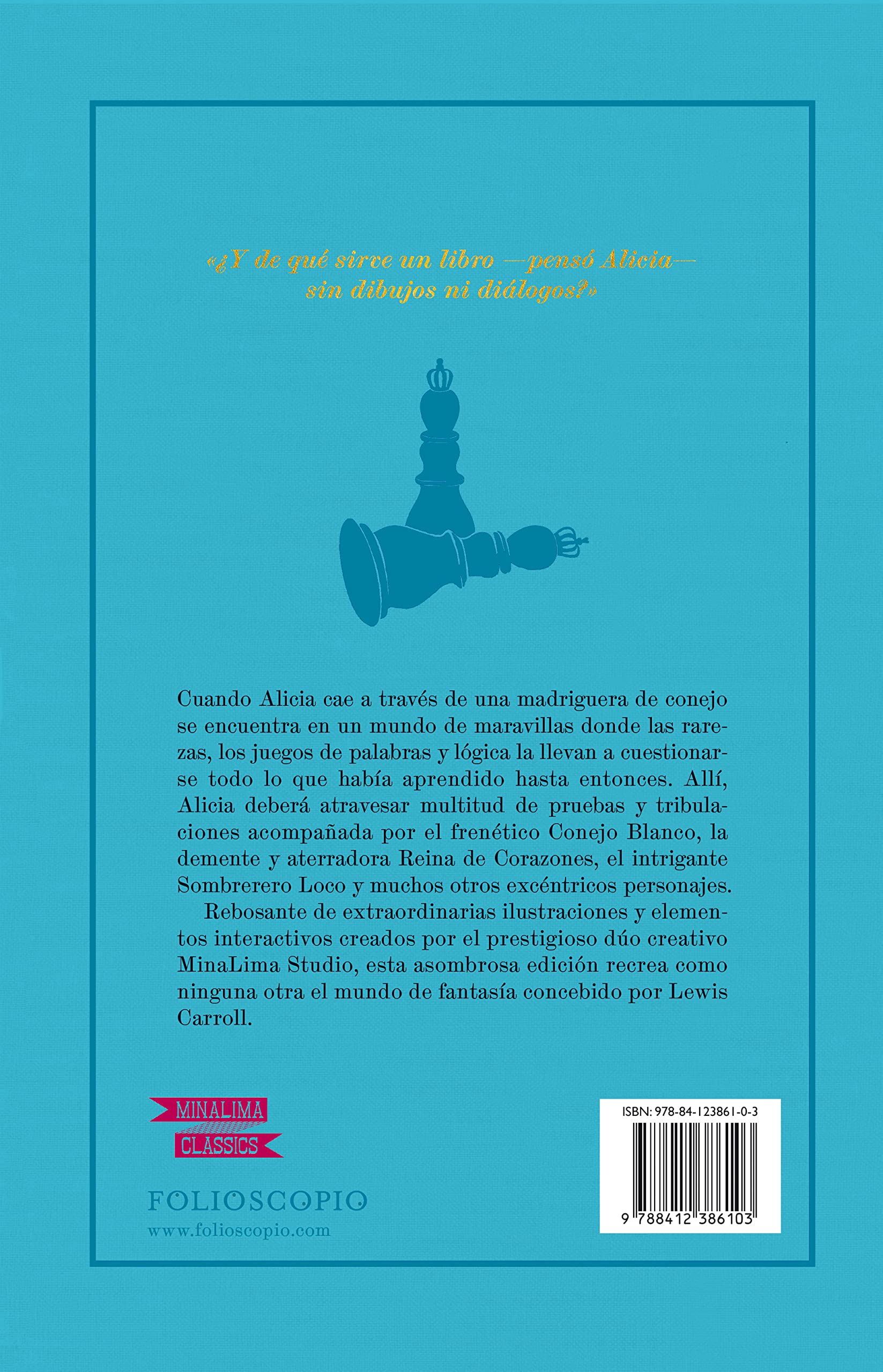 Alicia en el país de las maravillas: y Alicia a través del espejo (Clásicos ilustrados de MinaLima)