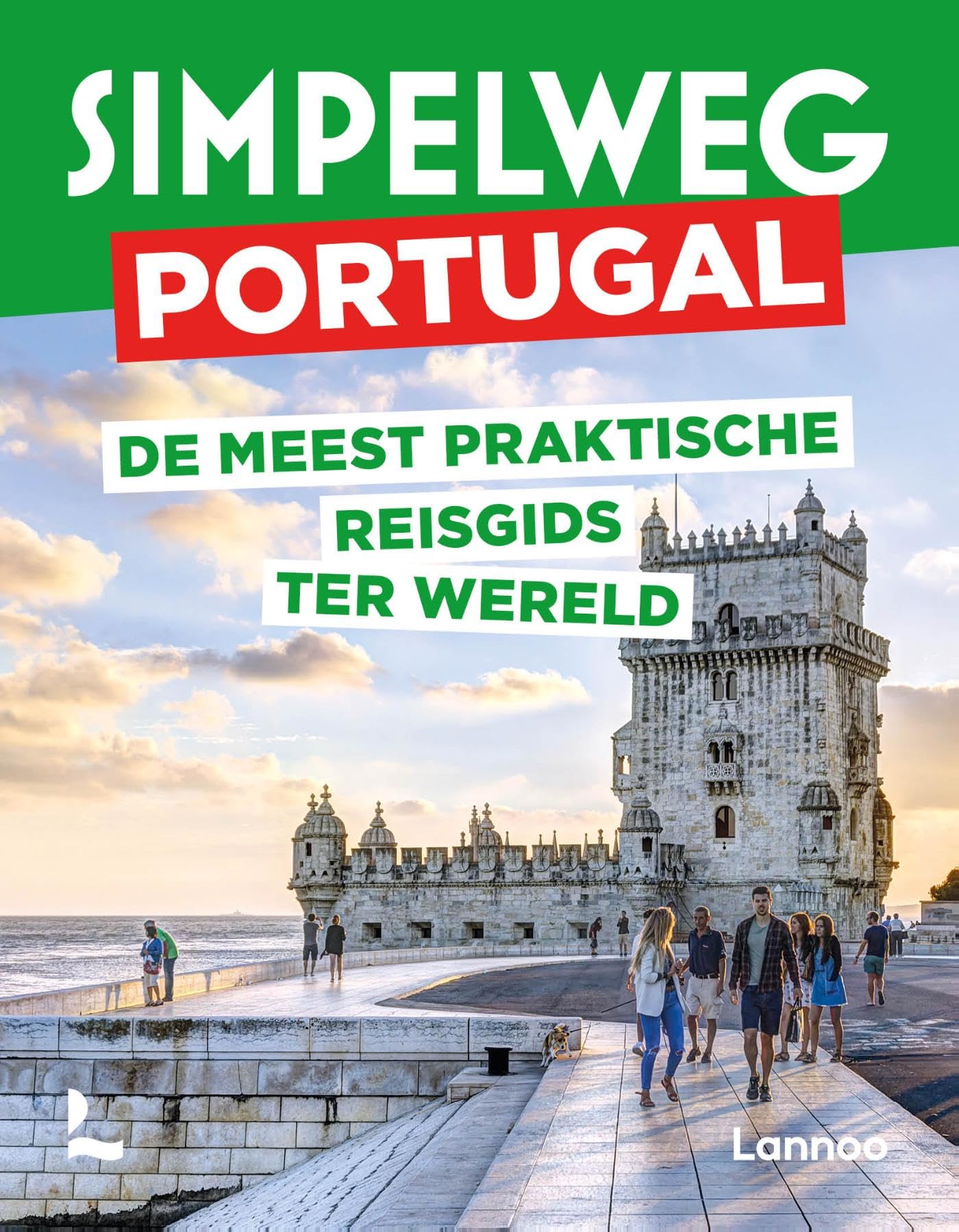 Simpelweg Portugal: De meest praktische reisgids ter wereld