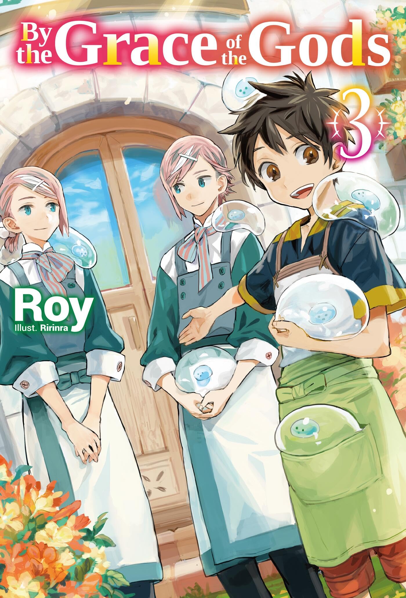 By the Grace of the Gods: Volume 3 (Light Novel) (BY THE GRACE OF GODS LIGHT NOVEL SC)